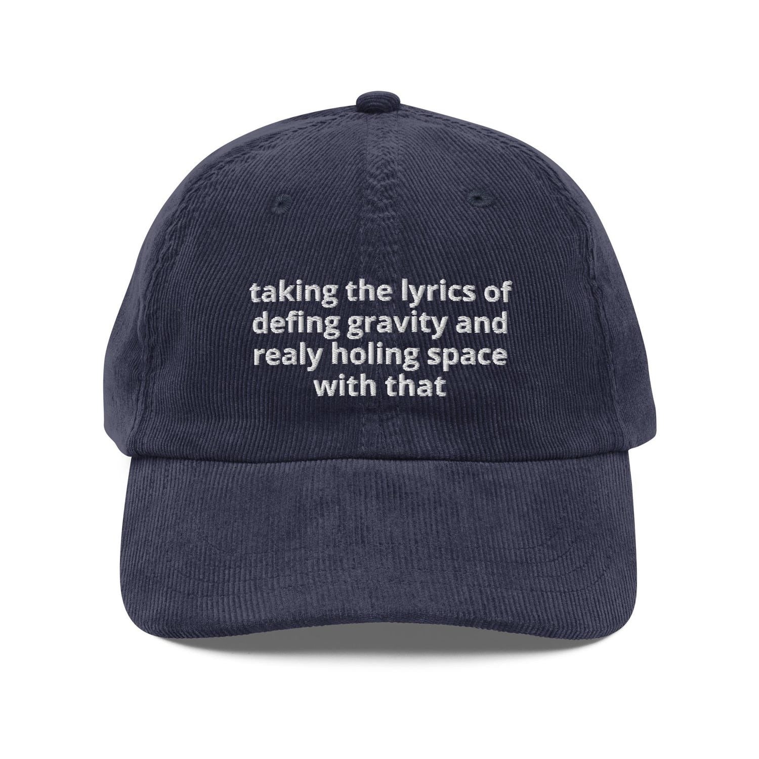 Custom Embroidered Holding Space With the Lyrics of Defying Gravity Hat