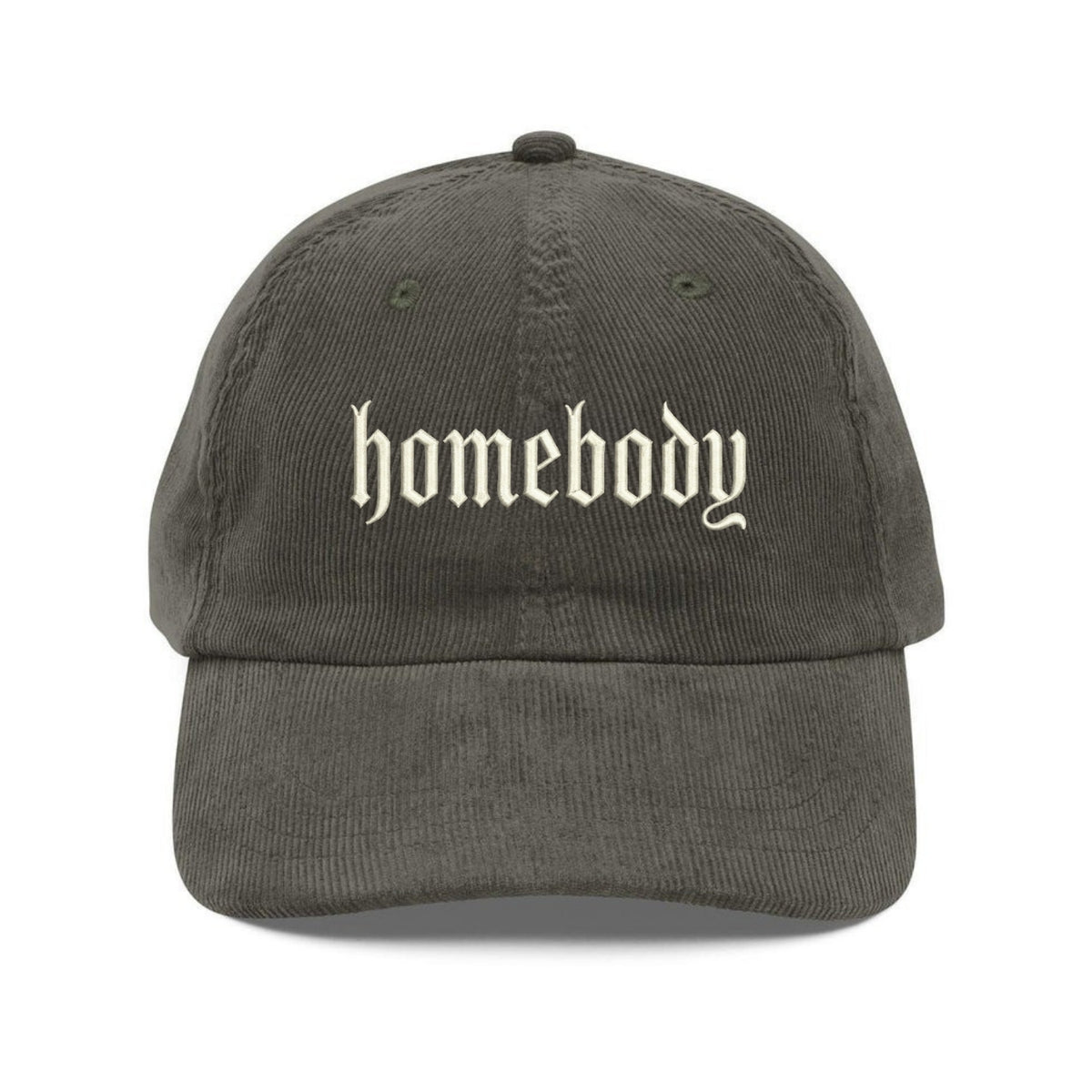 Custom Embroidered Homebody Hat - Cozy Minimalist Dad Cap