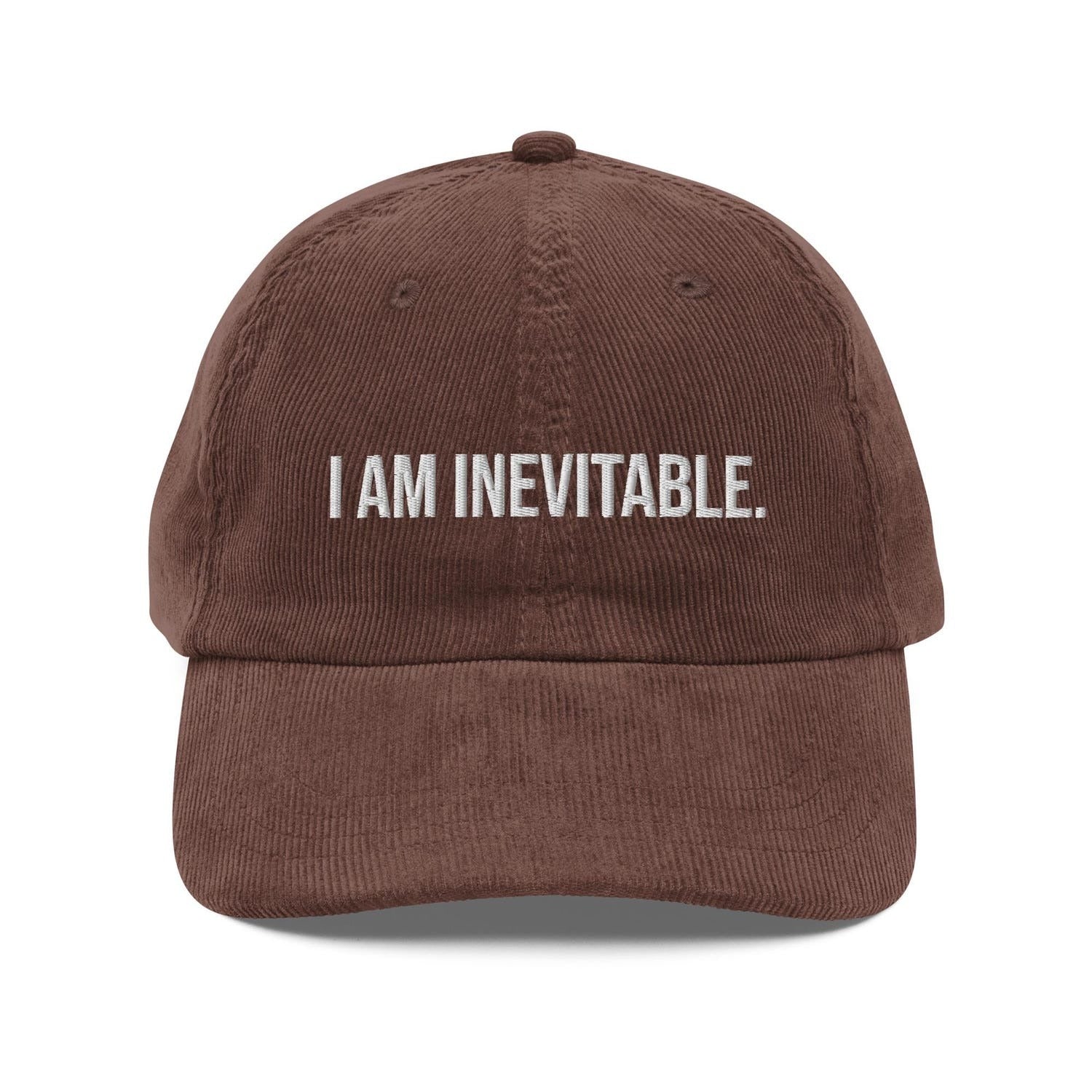 Custom Embroidered I Am Inevitable Hat