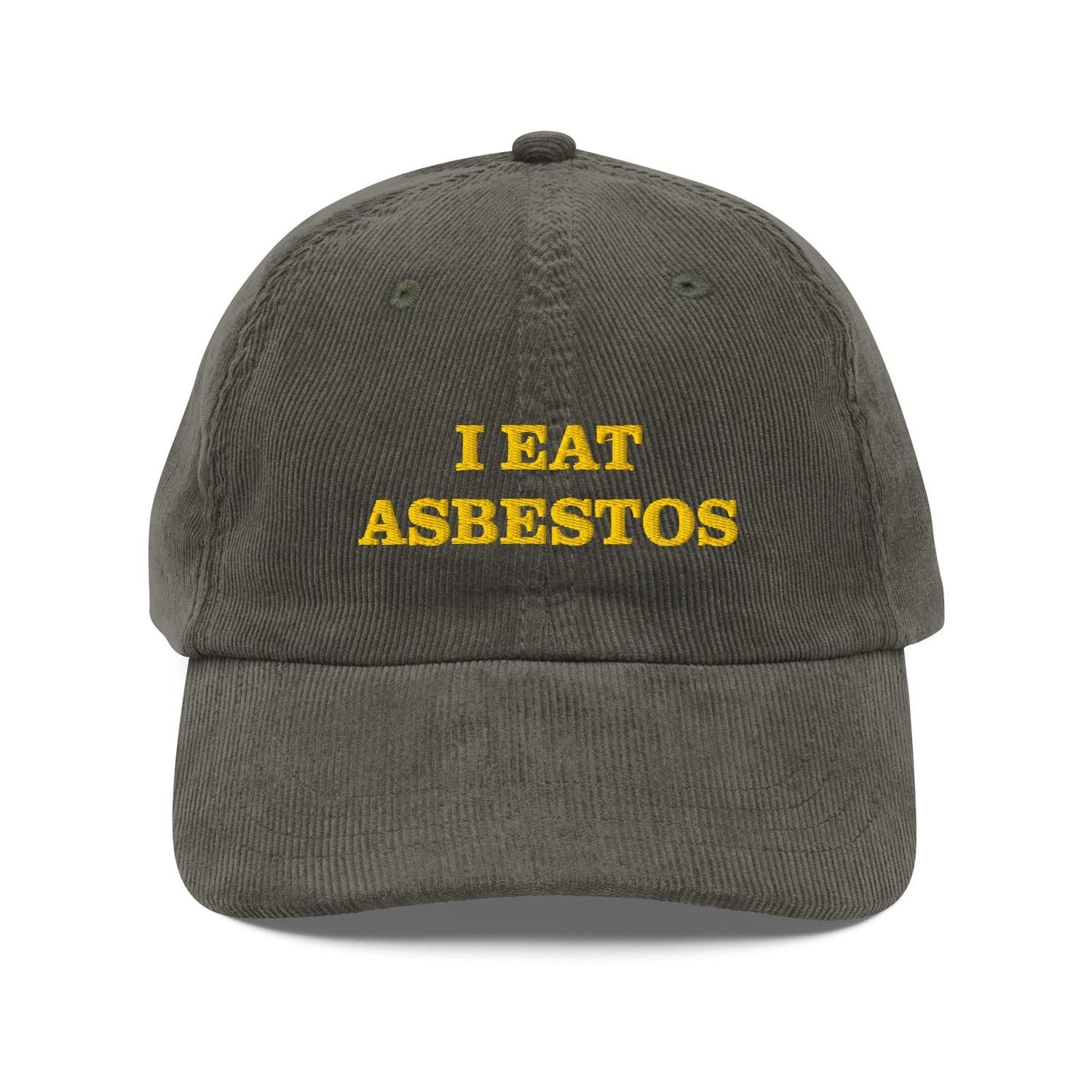 Custom Embroidered I Eat Asbestos Hat