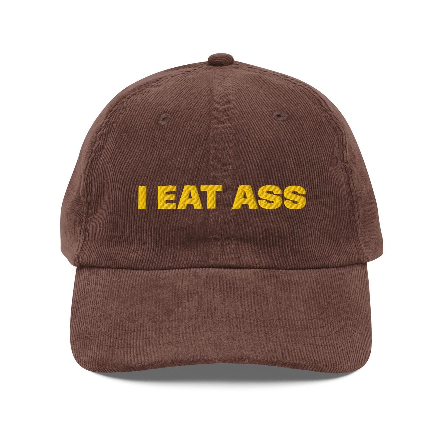 Custom Embroidered I Eat Ass Hat