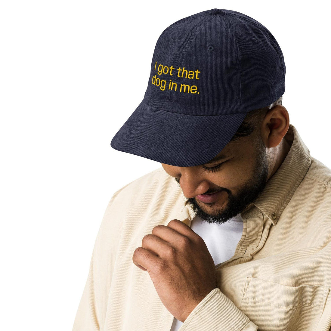 Custom Embroidered I Got That Dog in Me Hat