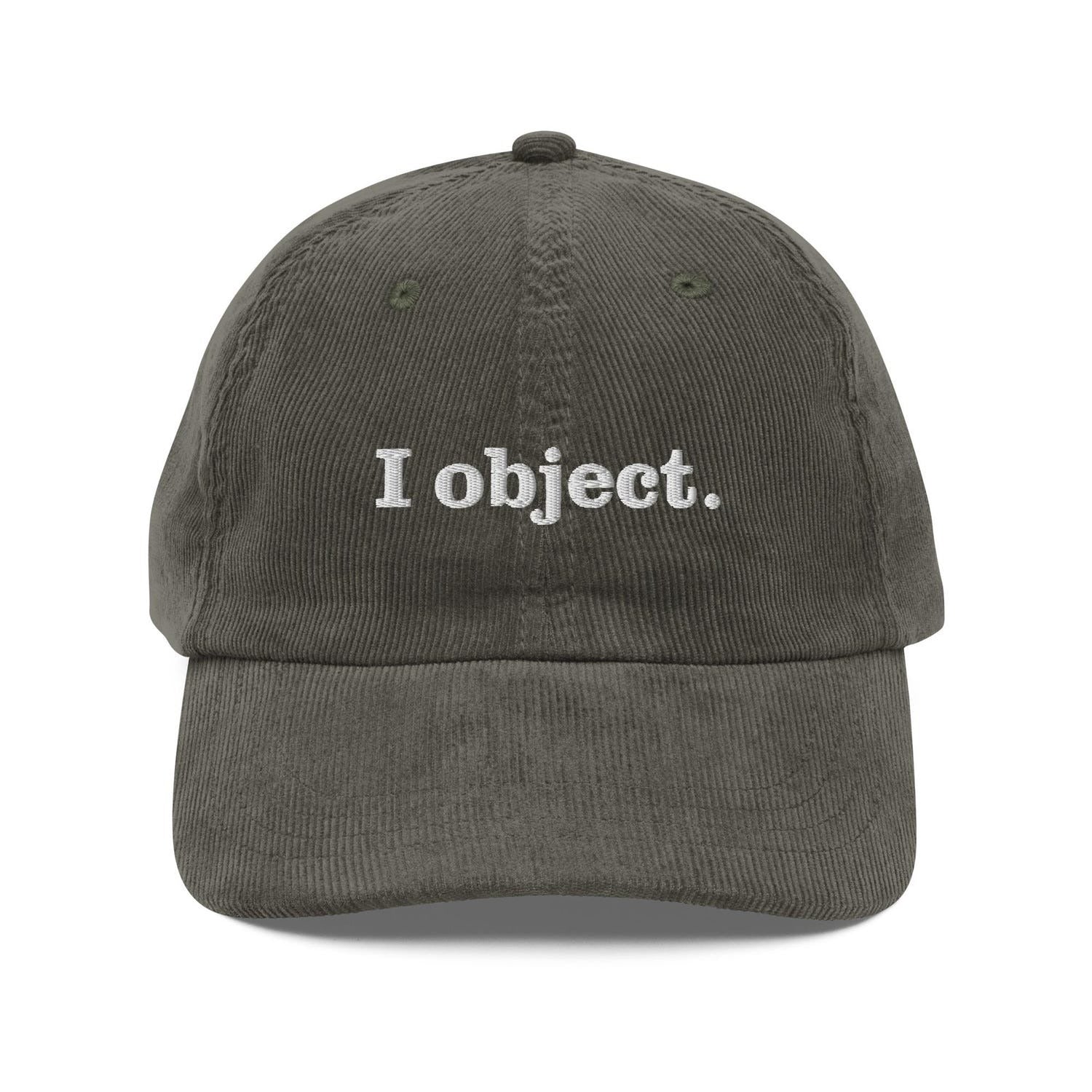 Custom Embroidered I Object Hat