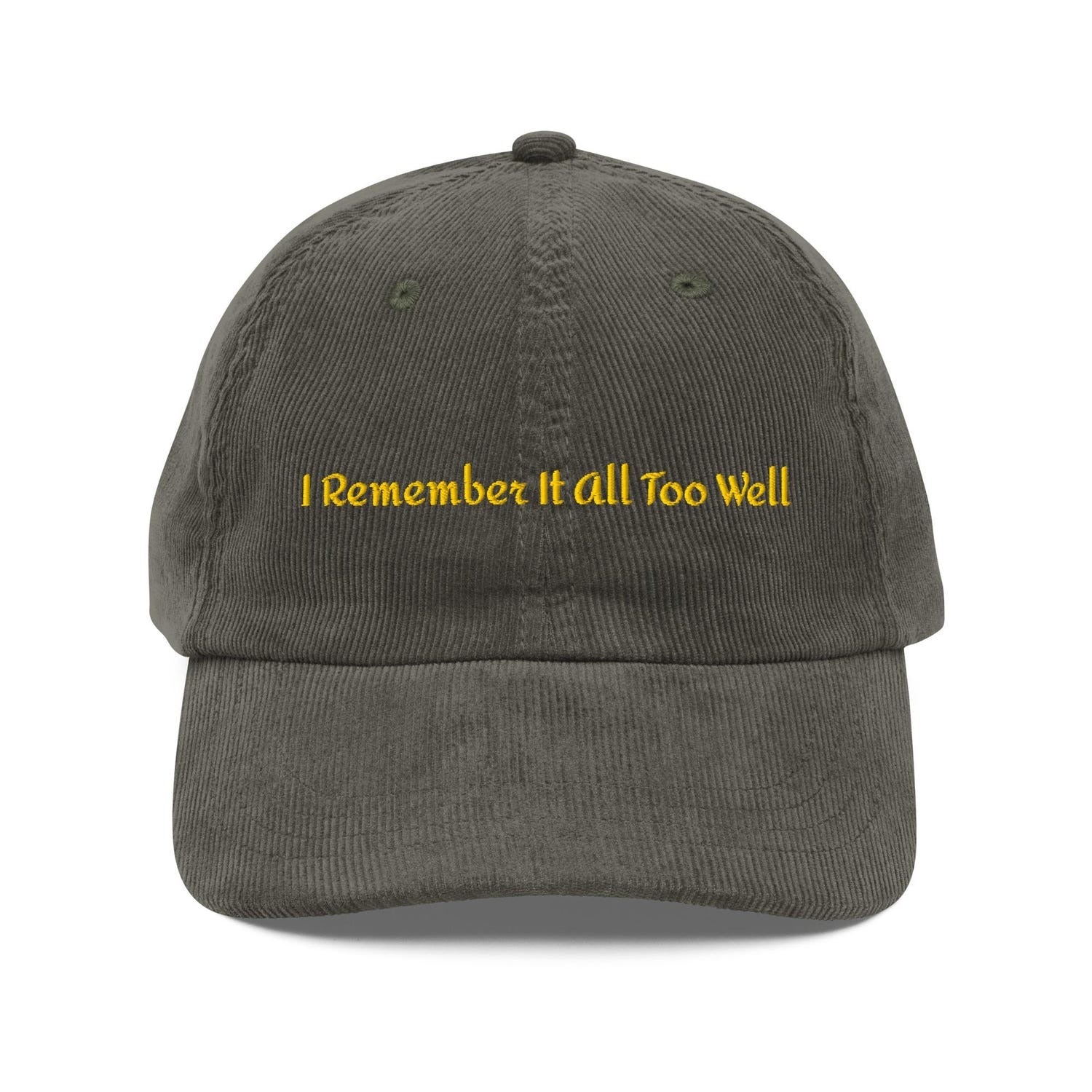 Custom Embroidered I Remember It All Too Well Hat