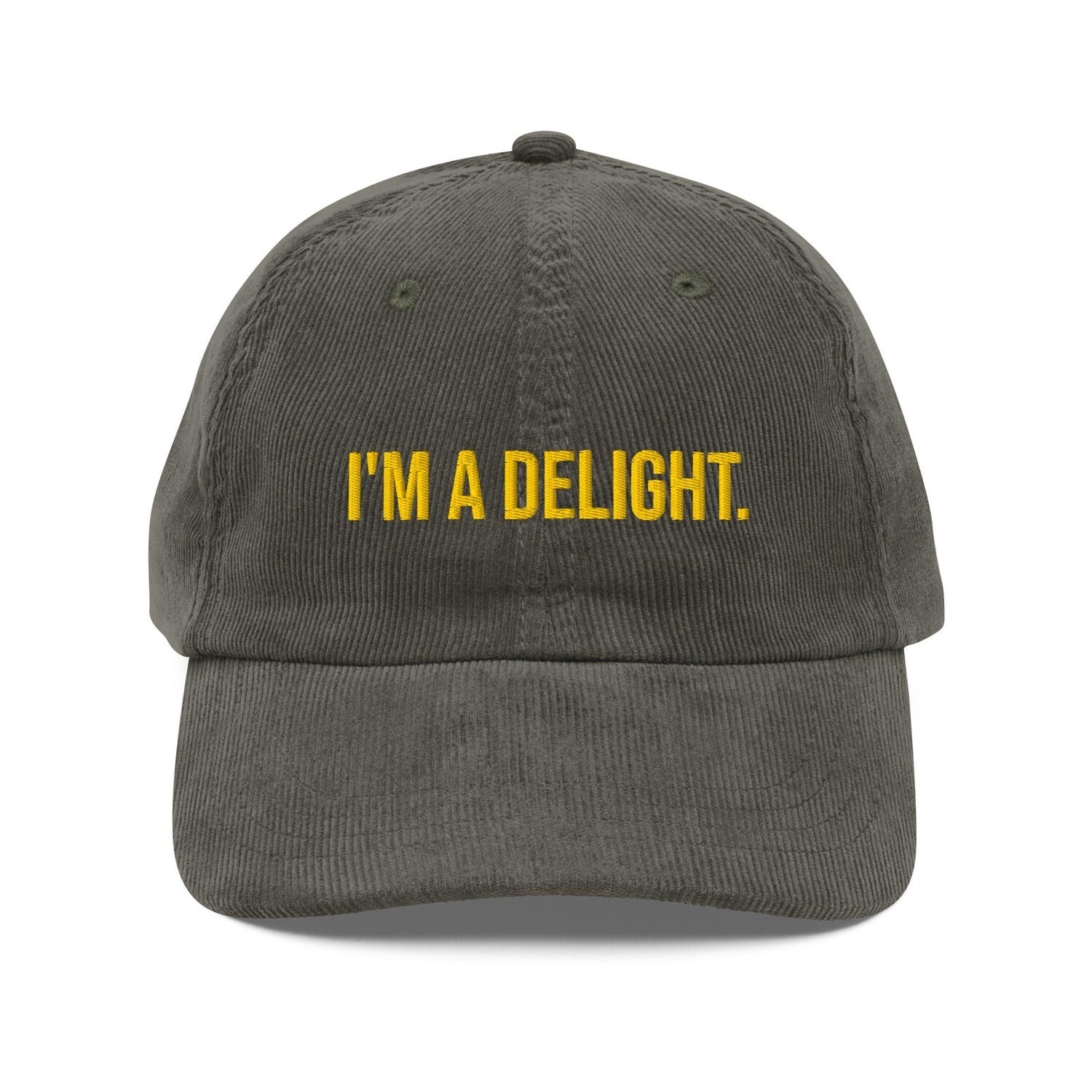 Custom Embroidered I’m A Delight Hat