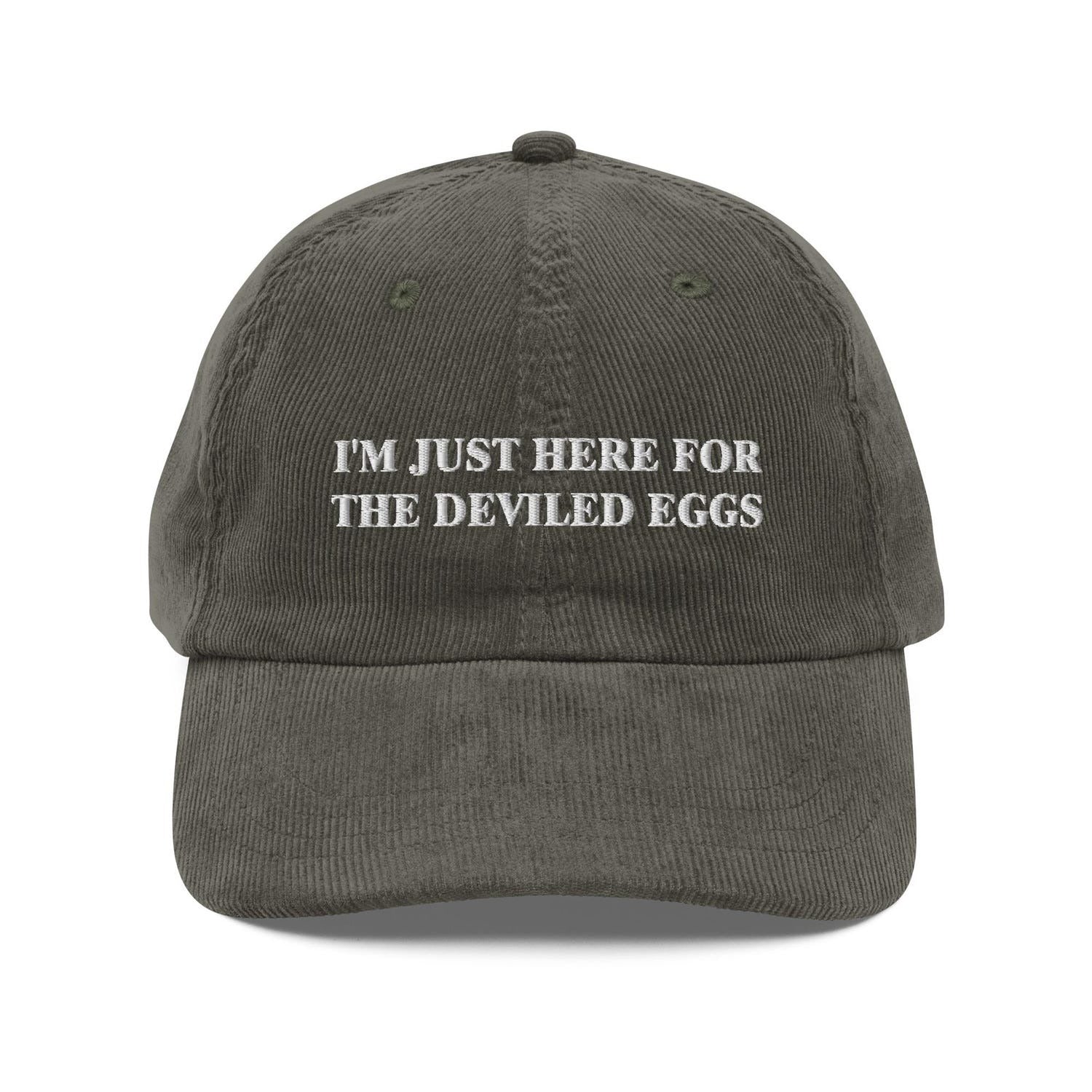 Custom Embroidered I'm Just Here for the Deviled Eggs Hat