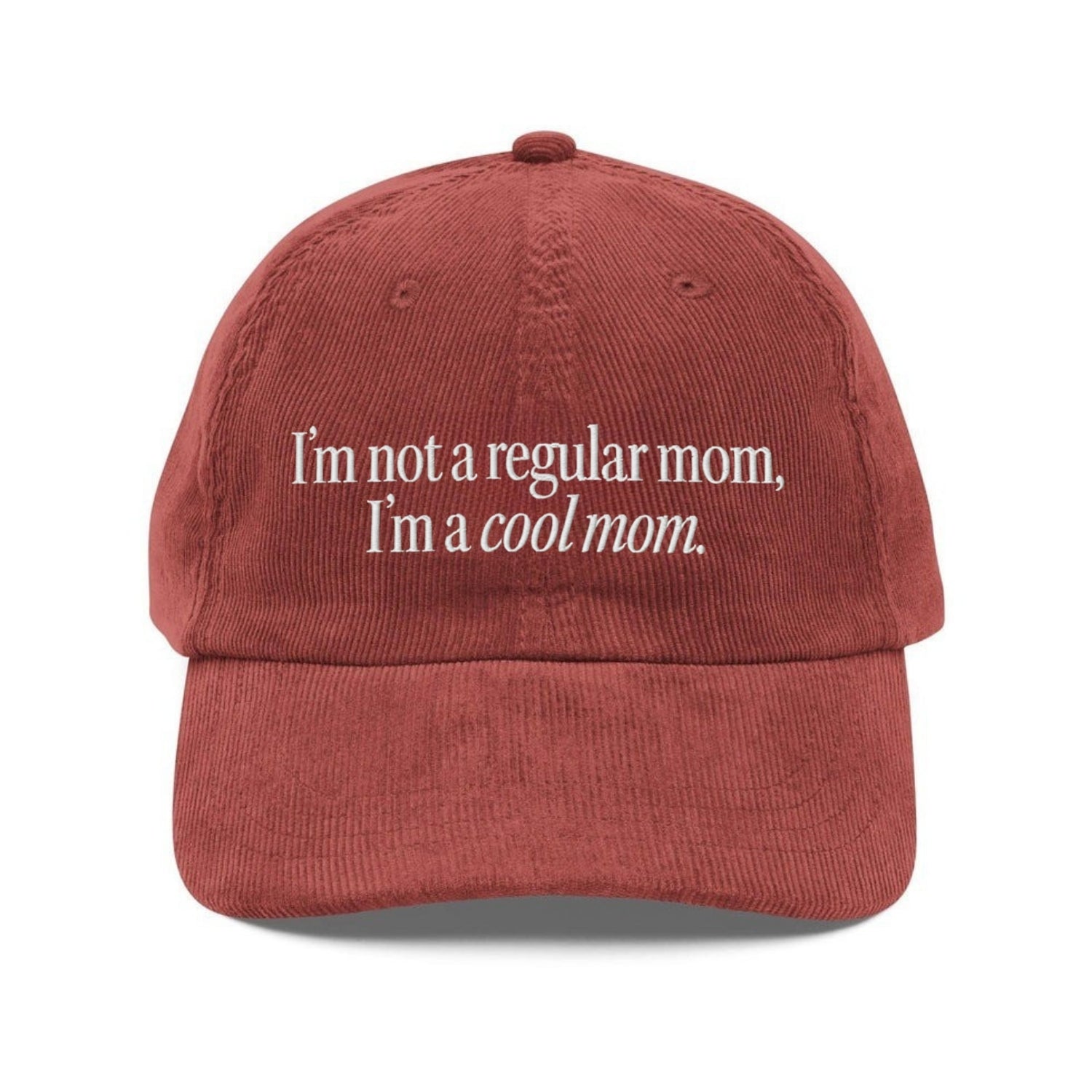 Custom Embroidered I'm Not A Regular Mom, I'm A Cool Mom Hat