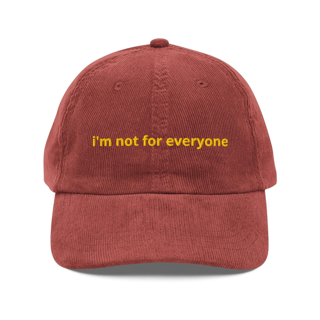Custom Embroidered I'm Not For Everyone Hat