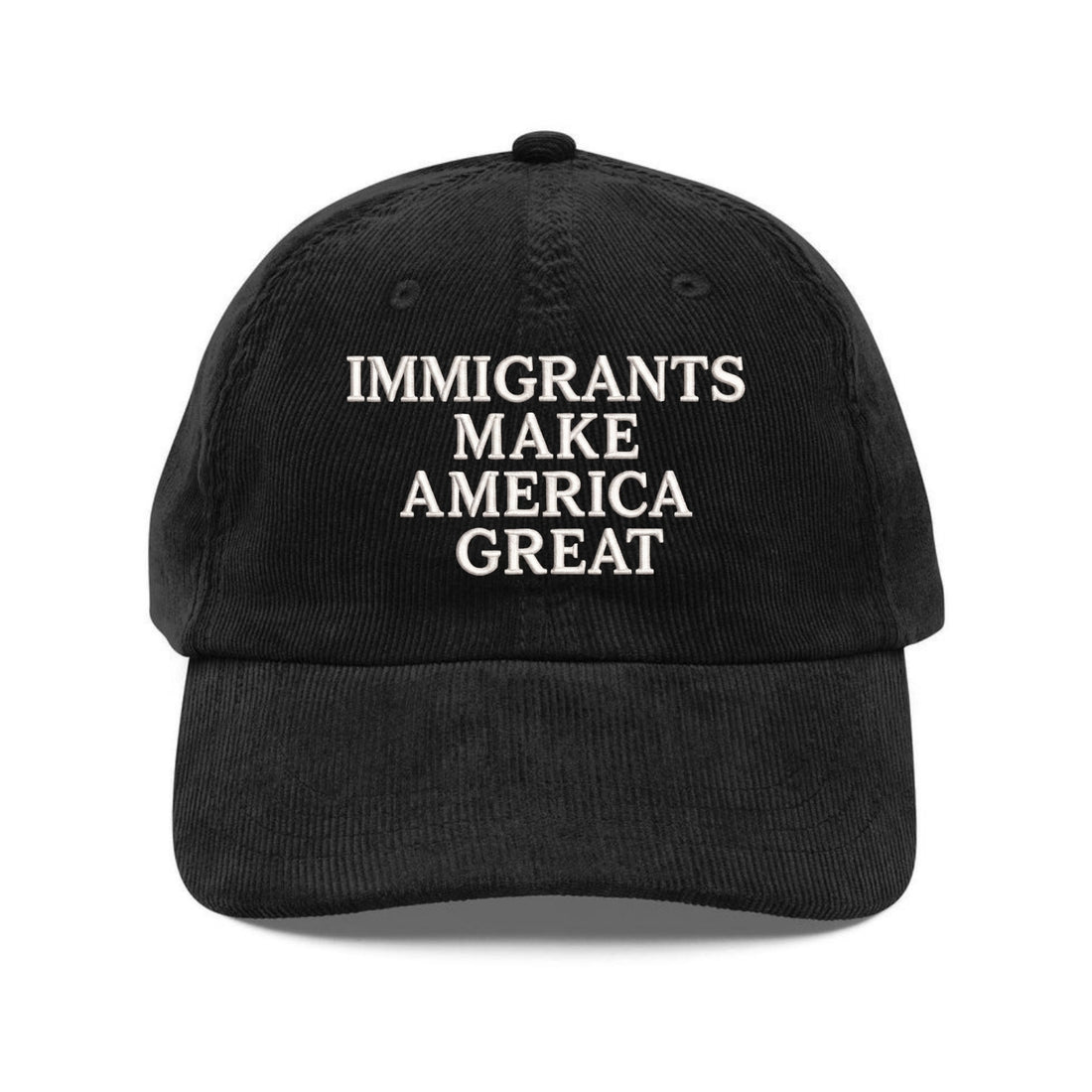 Custom Embroidered Immigrants Make America Great Hat - Equality Dad Cap