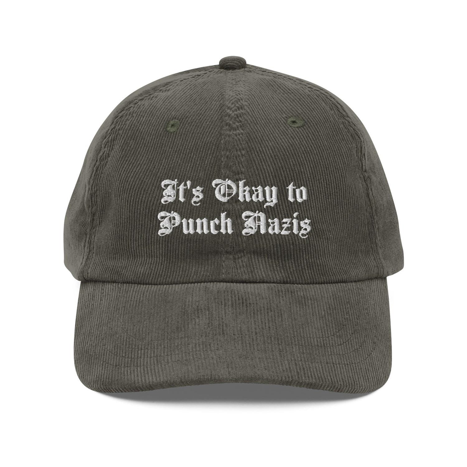 Custom Embroidered It’s Okay to Punch Nazis Hat