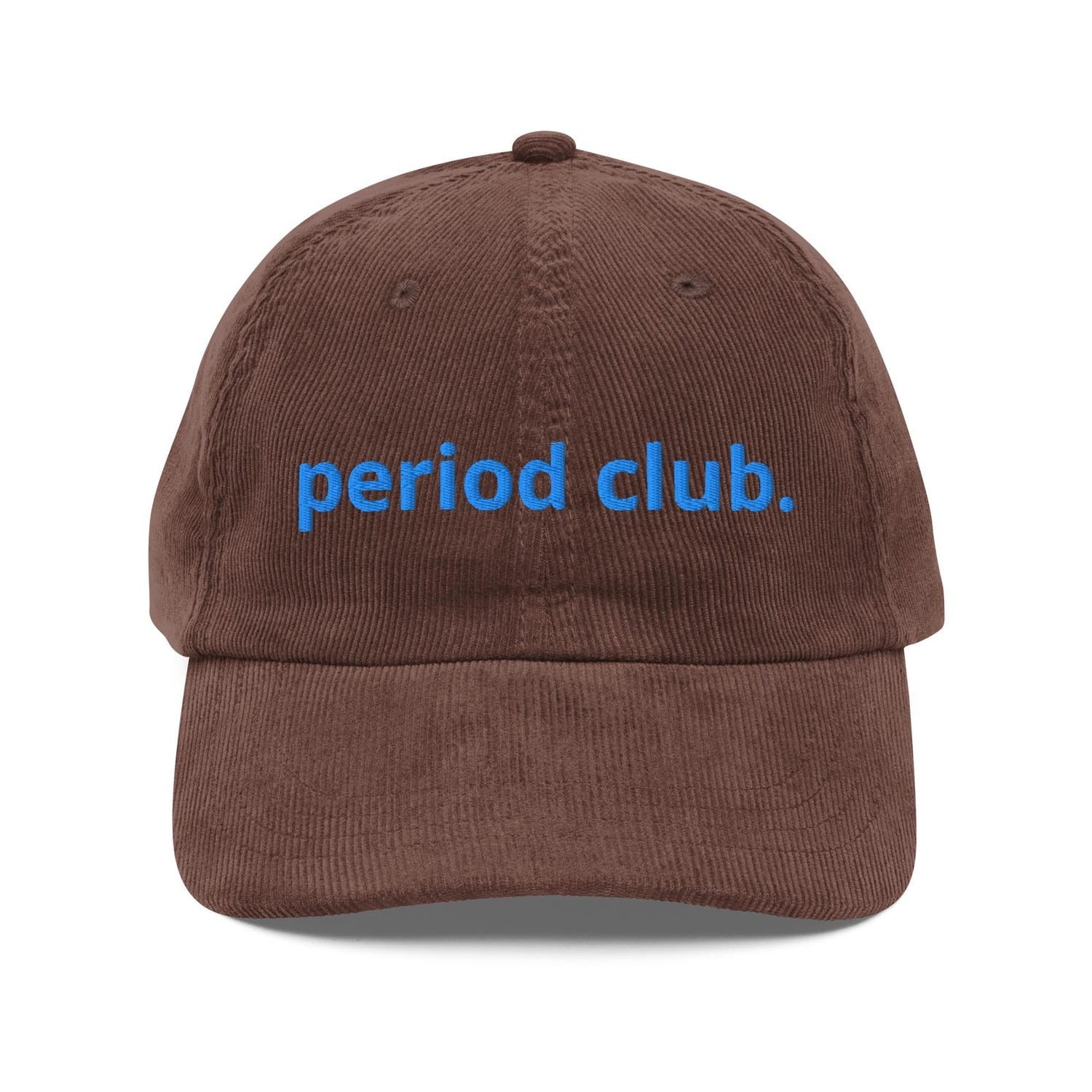 Custom Embroidered Join the Period Club Hat