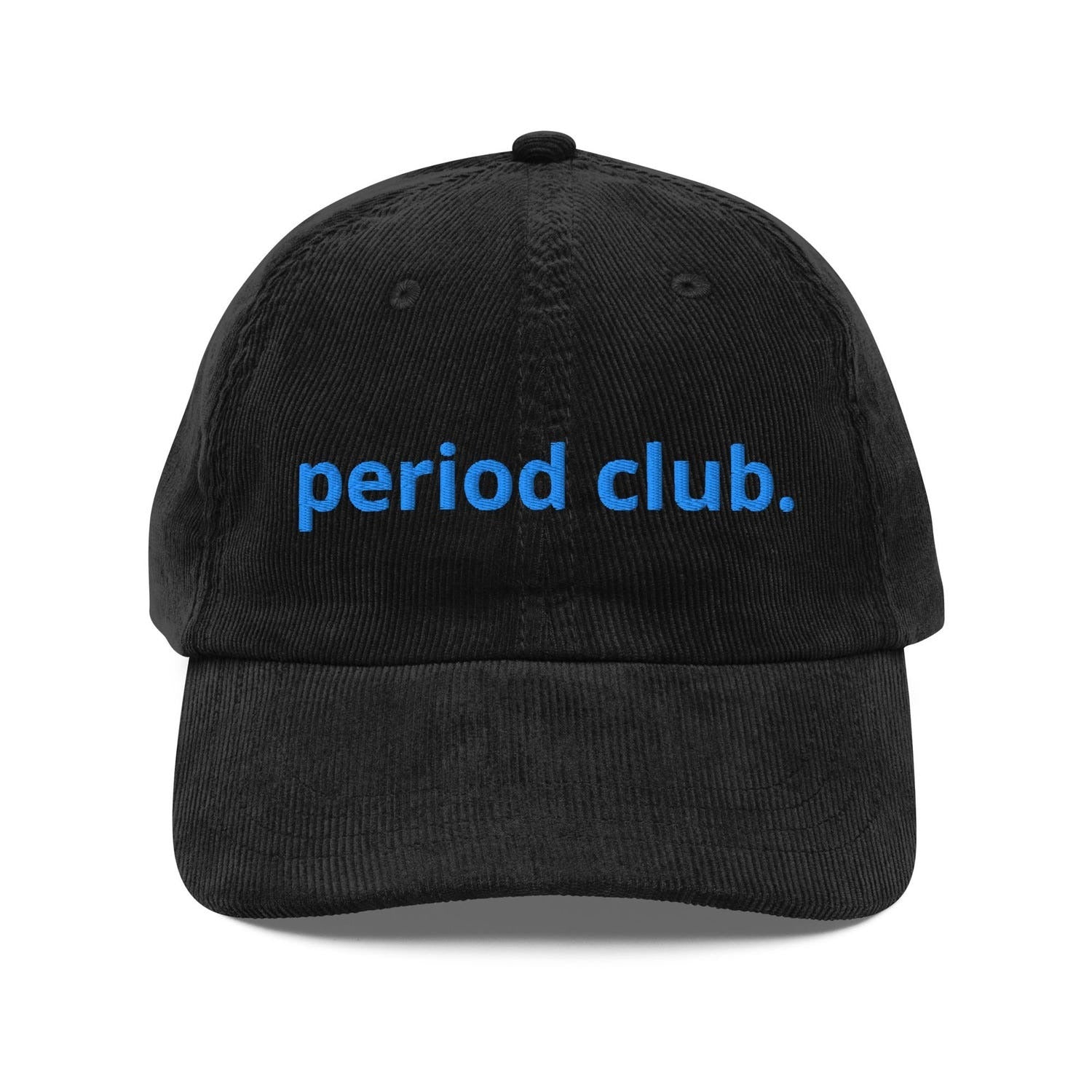 Custom Embroidered Join the Period Club Hat
