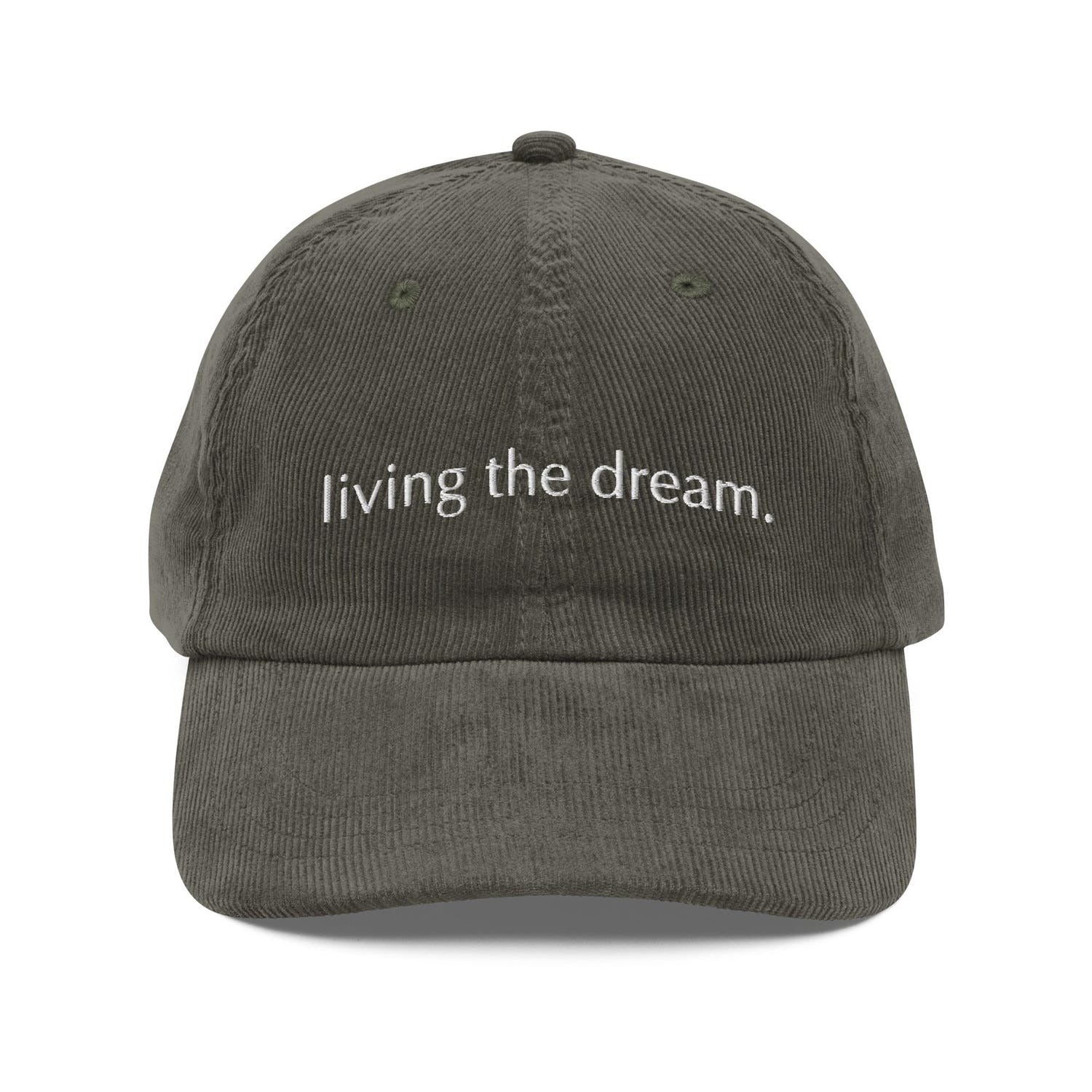 Custom Embroidered Living the Dream Hat