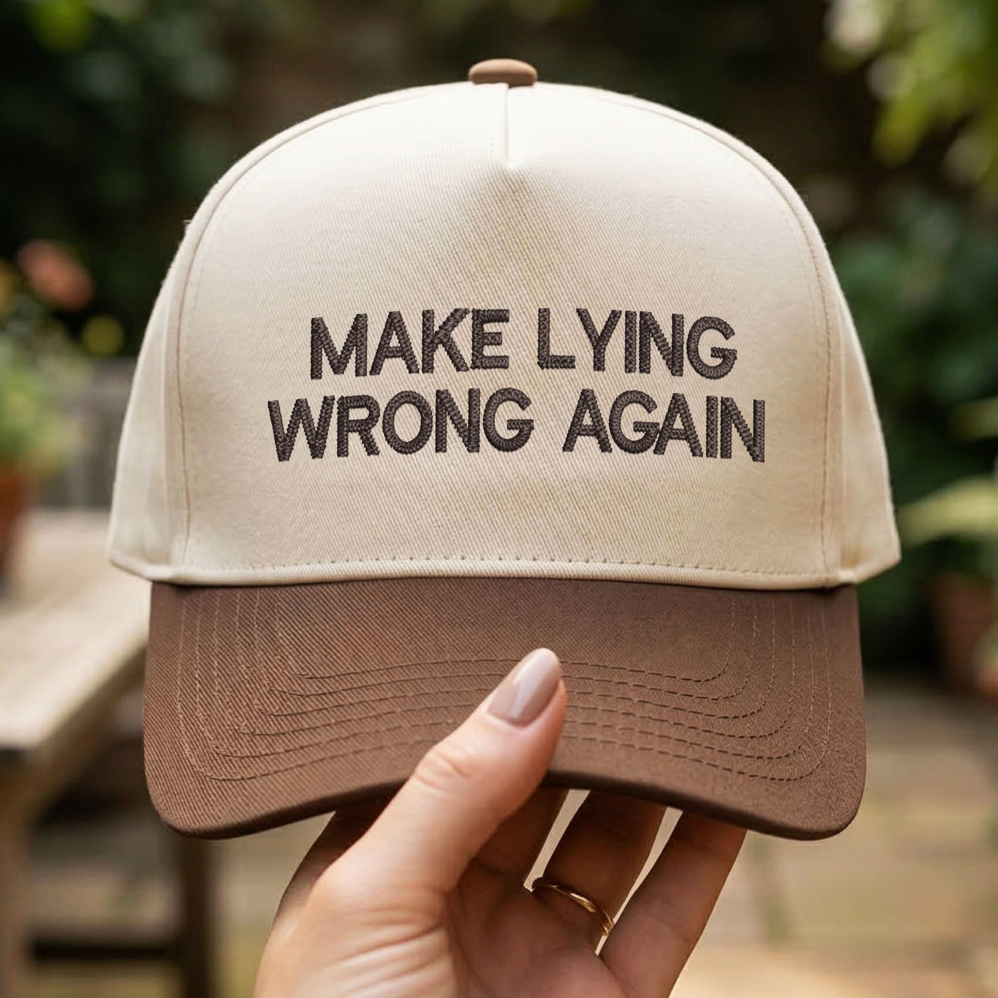 Custom Embroidered Make Lying Wrong Again Snapback Hat