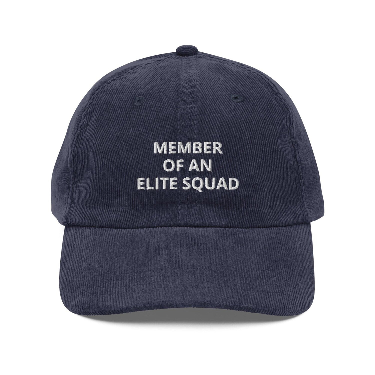 Custom Embroidered Member of an Elite Squad Hat
