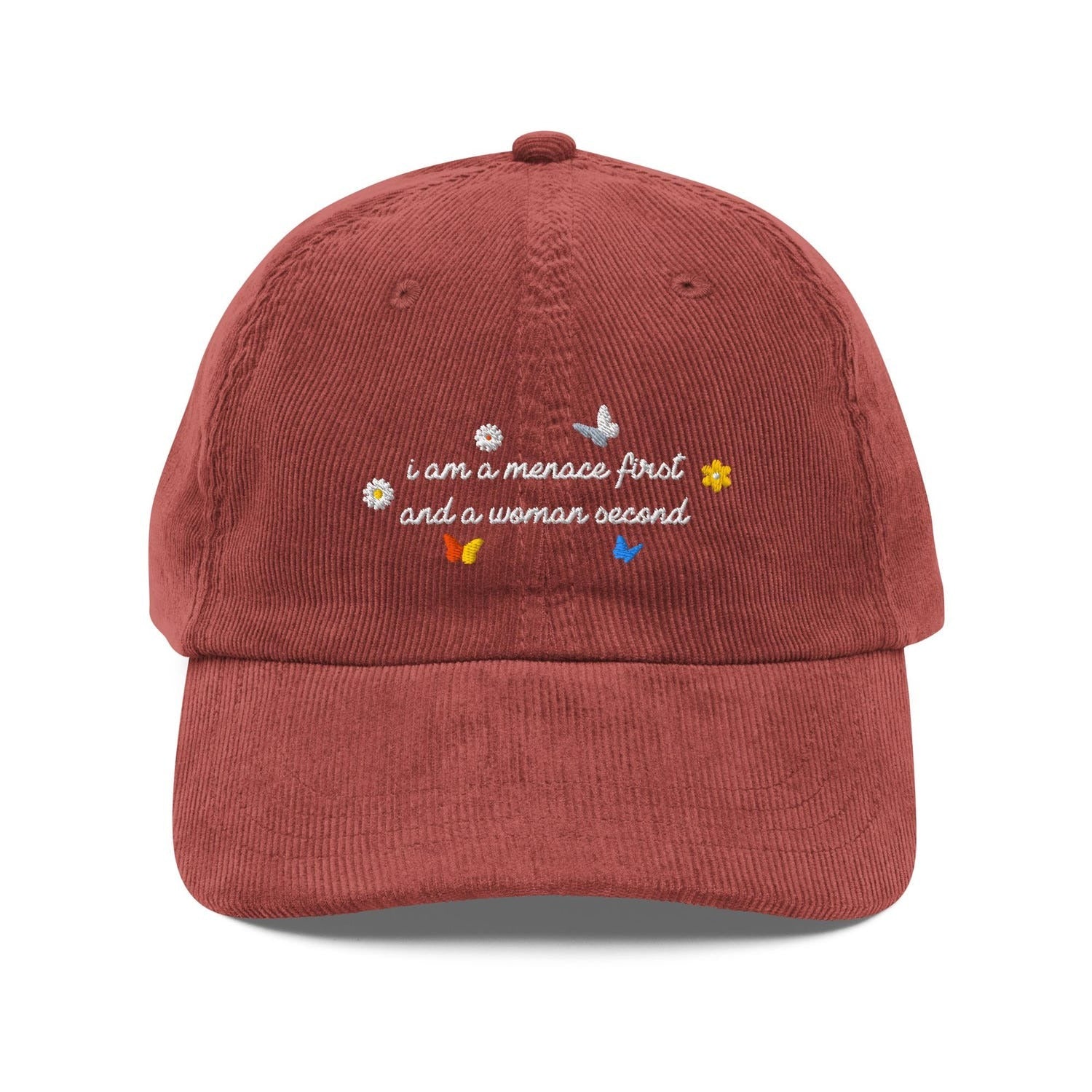 Custom Embroidered Menace First, Woman Second Hat