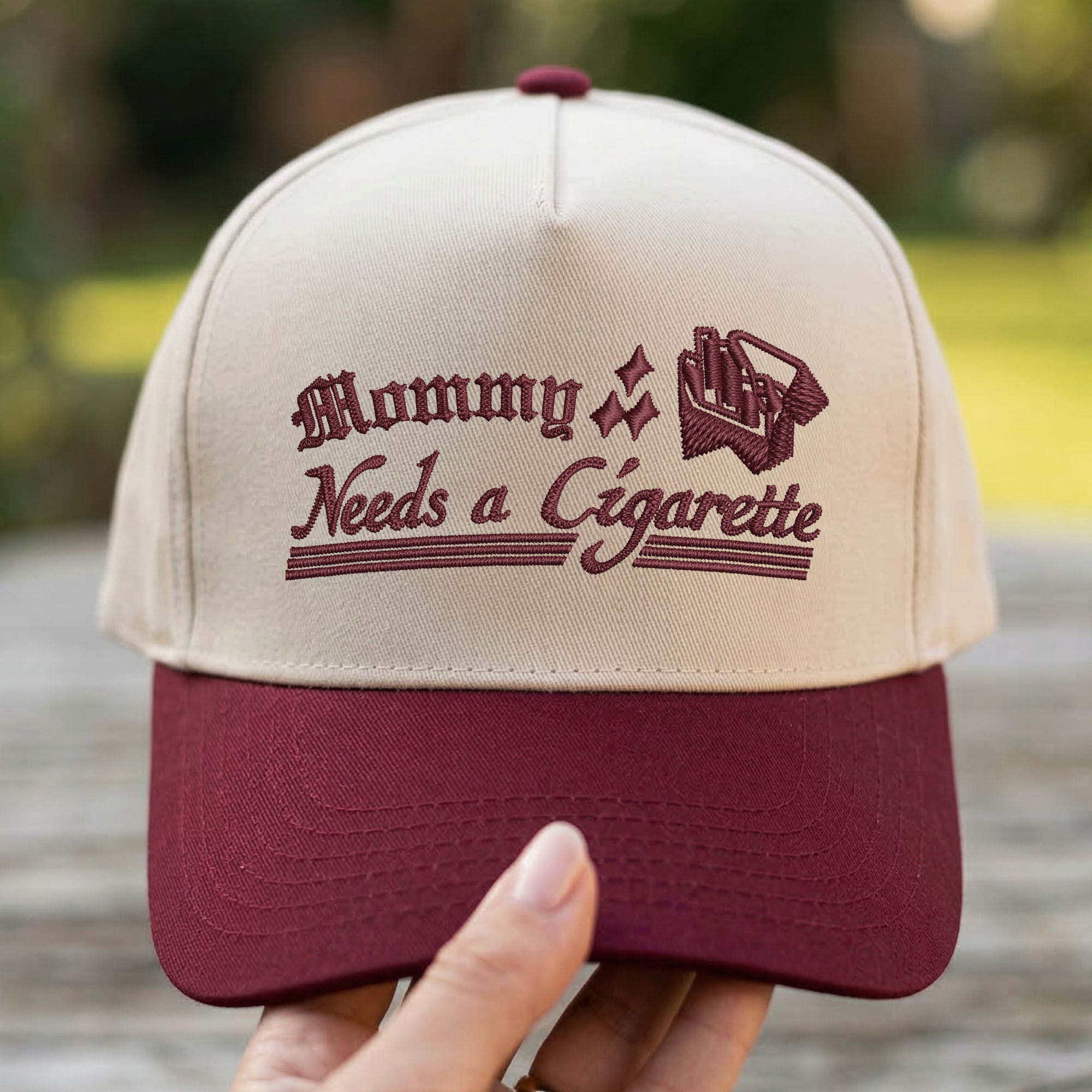 Custom Embroidered Mommy Needs a Cig Snapback Hat