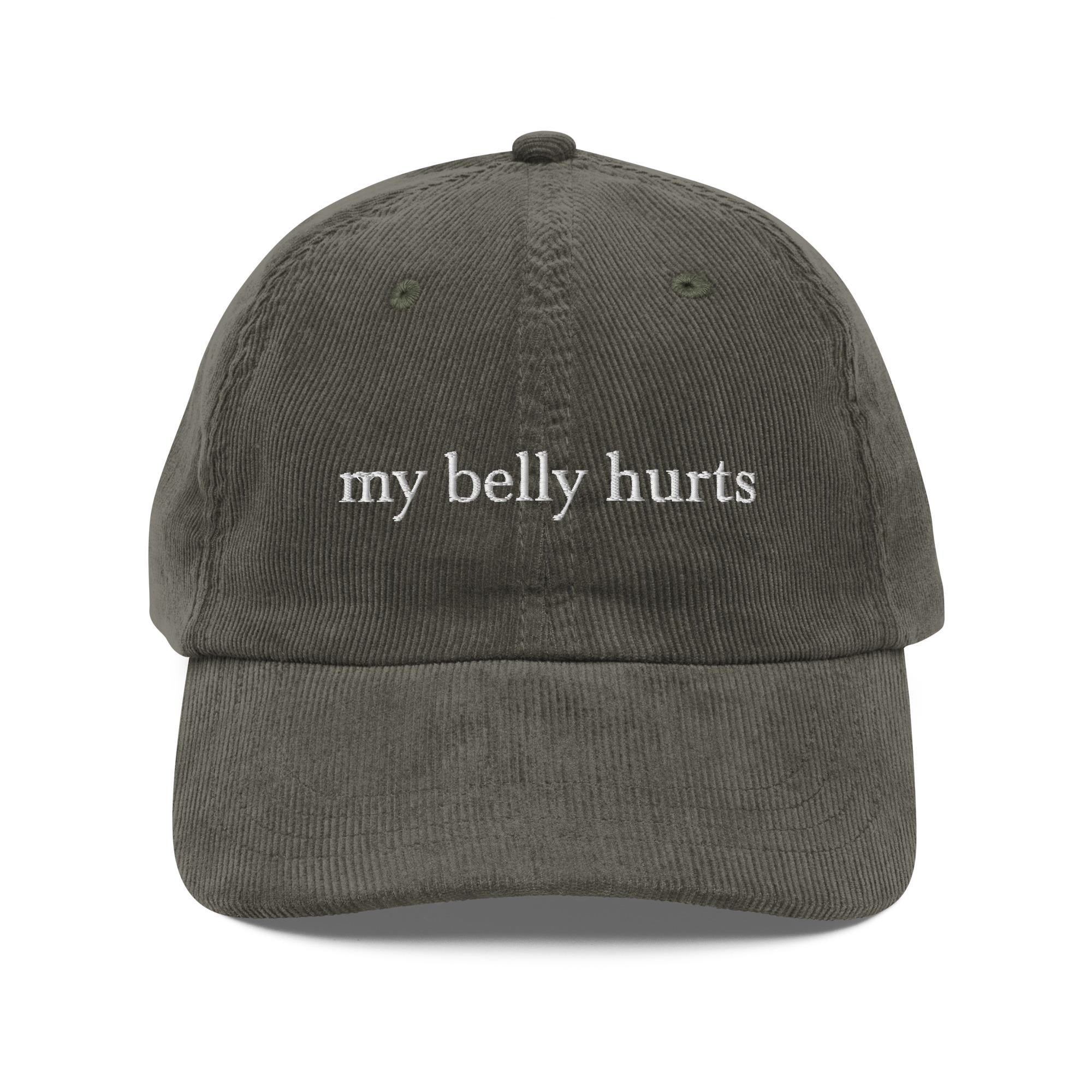 Custom Embroidered My Belly Hurts Hat