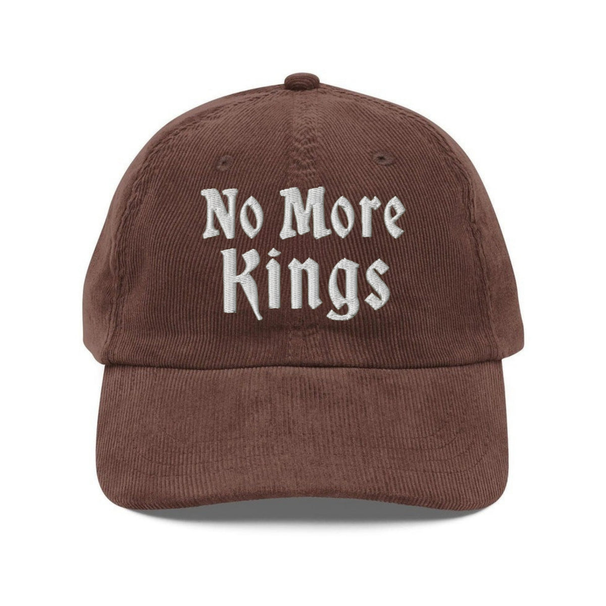 Custom Embroidered No More Kings Hat