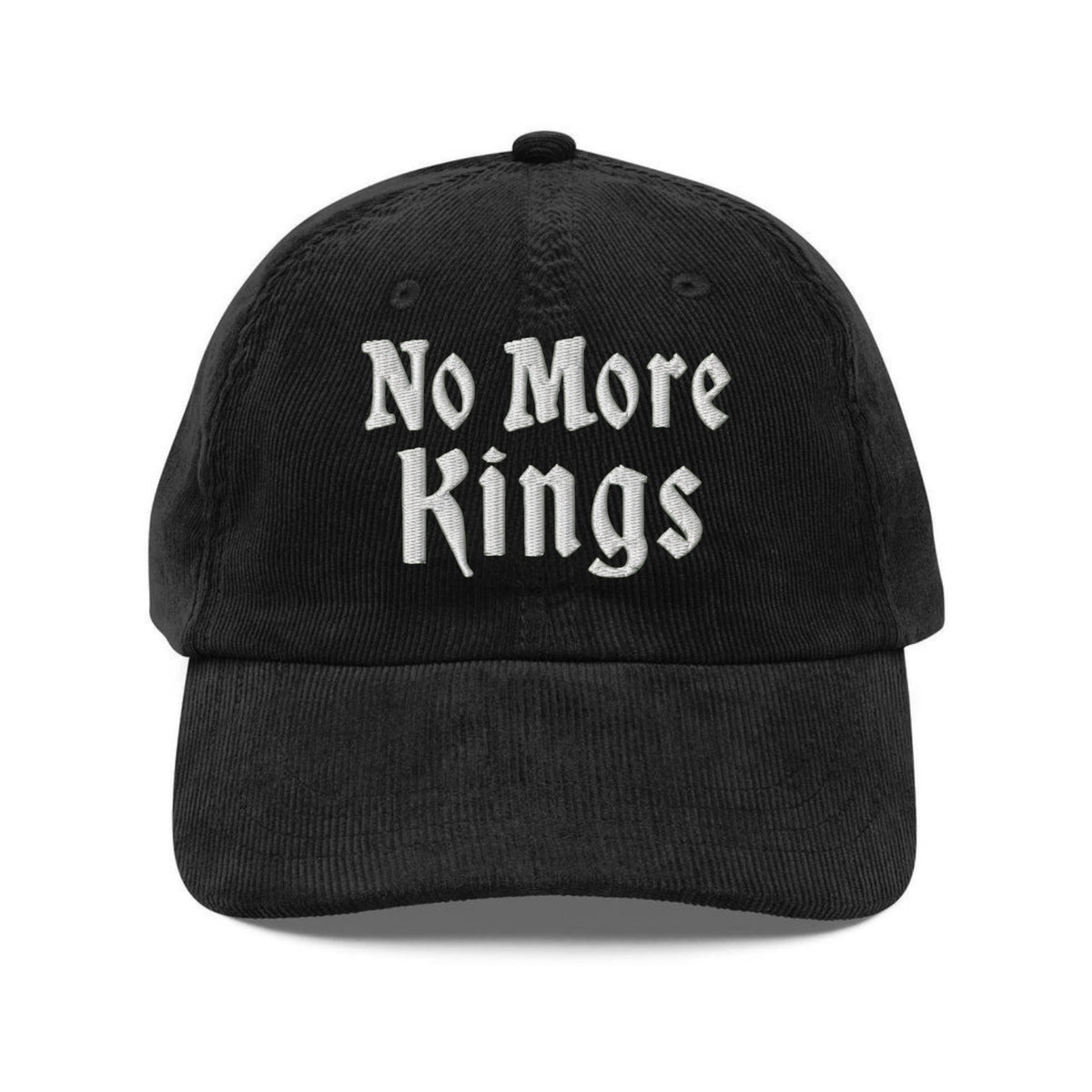 Custom Embroidered No More Kings Hat
