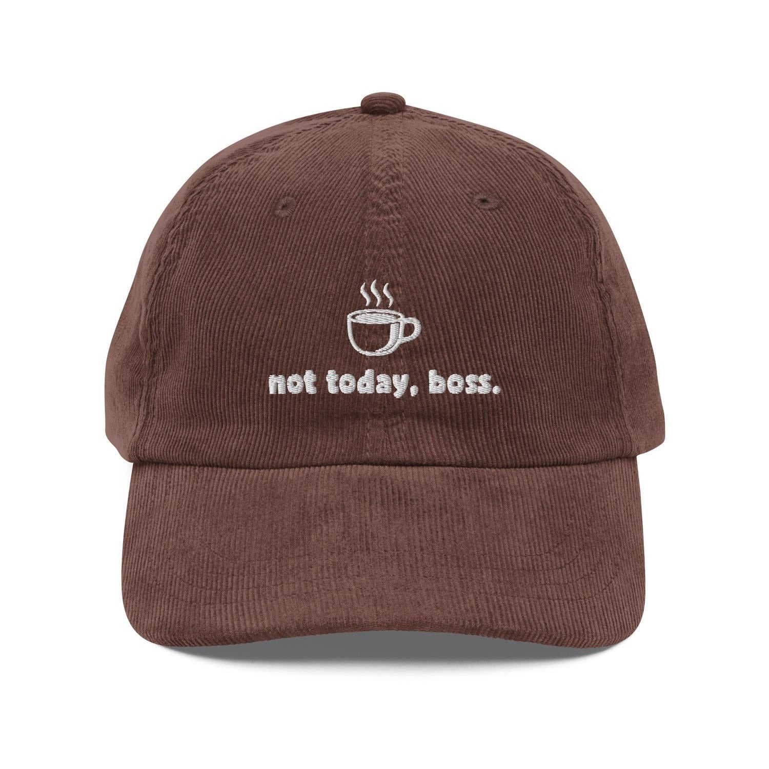 Custom Embroidered Not Today Boss Vintage Hat