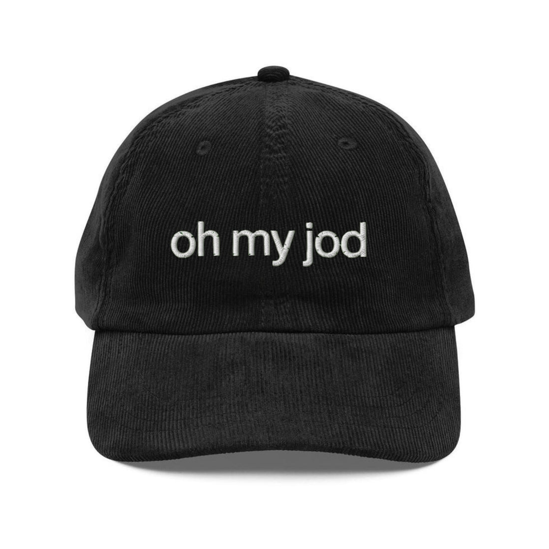 Custom Embroidered Oh My Jod Hat