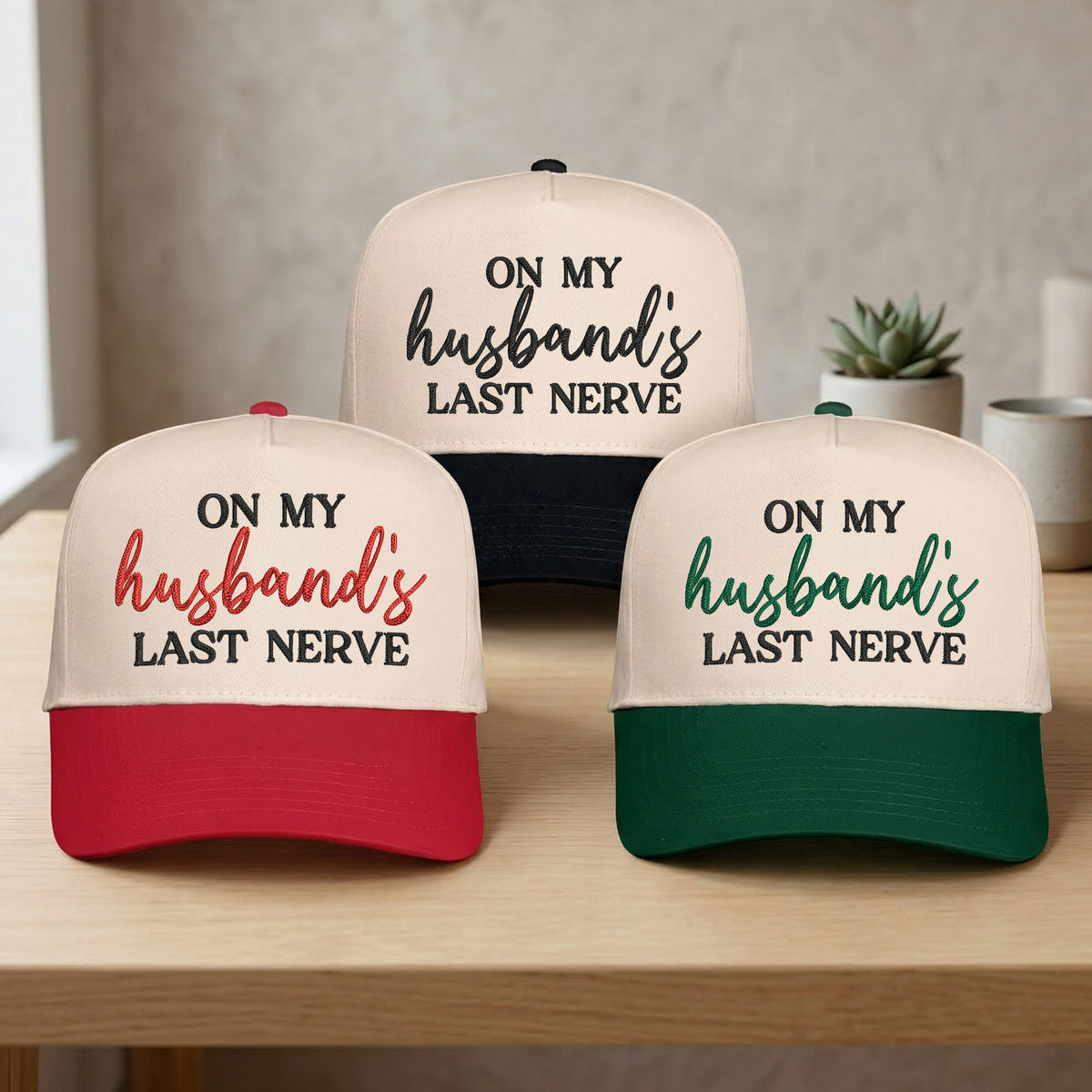 Custom Embroidered On My Husband's Last Nerve Snapback Hat