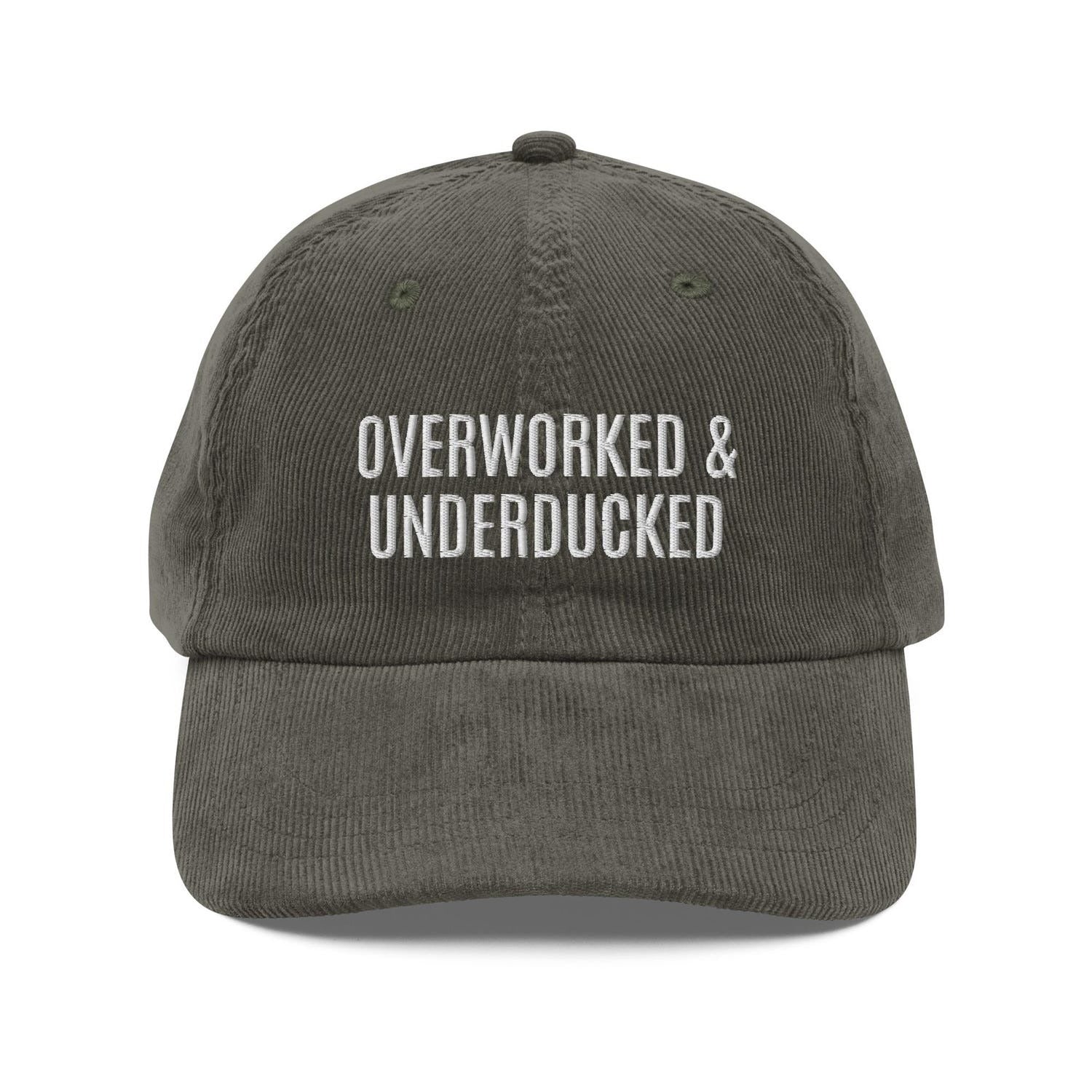 Custom Embroidered Overworked & Underf*cked Hat