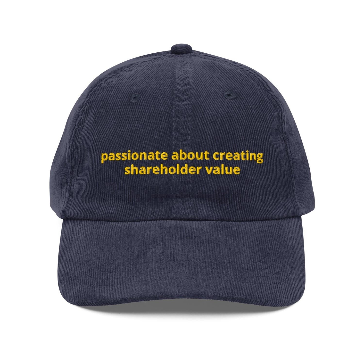 Custom Embroidered Passionate About Creating Shareholder Value Hat V2
