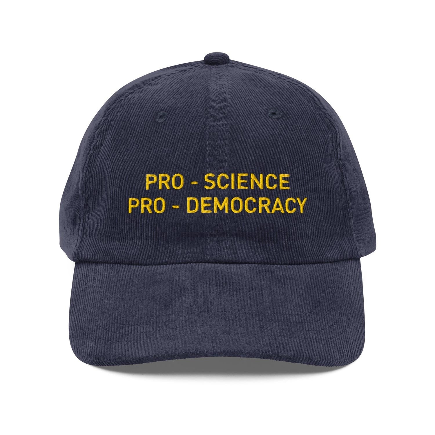 Custom Embroidered Pro-Science Pro-Democracy Hat