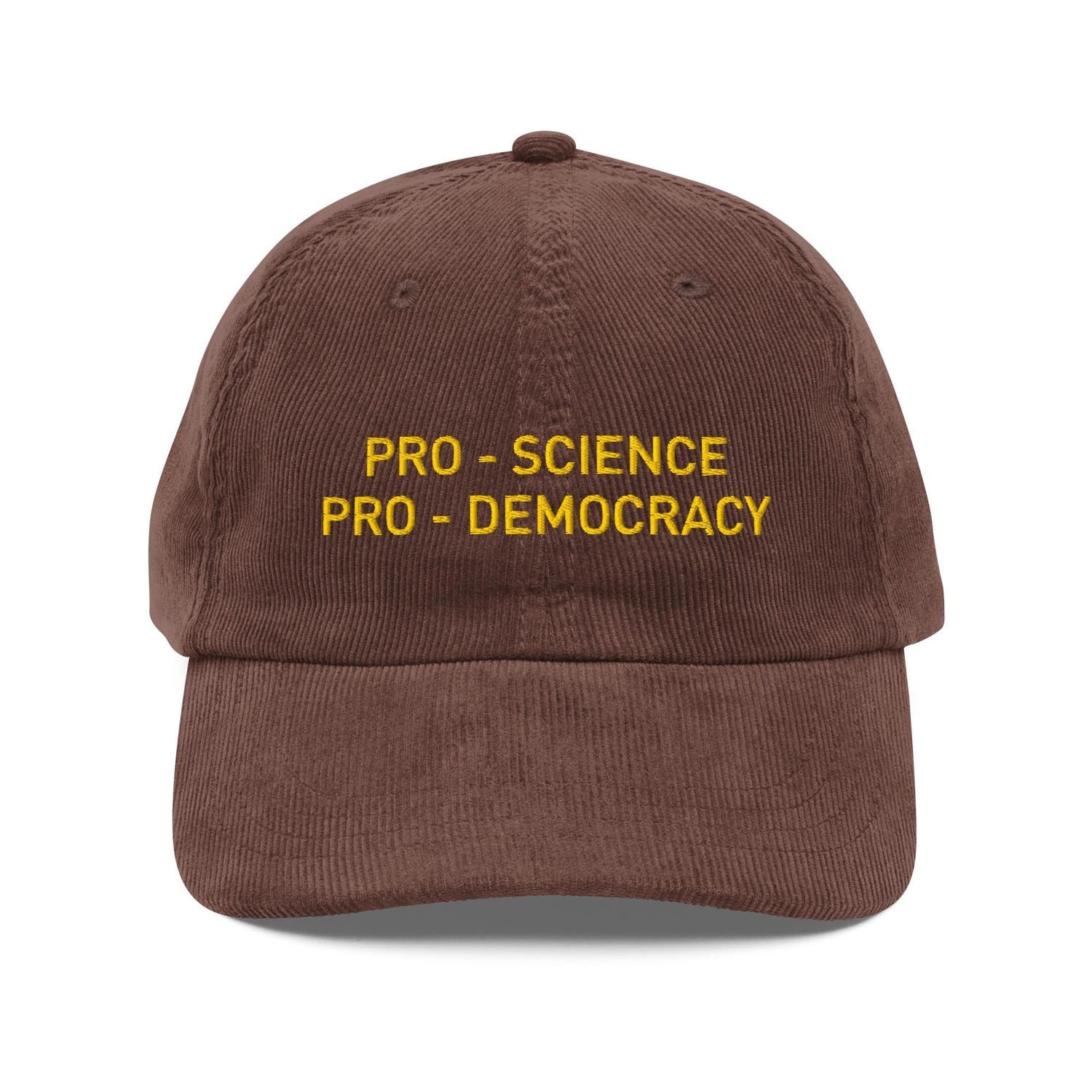 Custom Embroidered Pro-Science Pro-Democracy Hat
