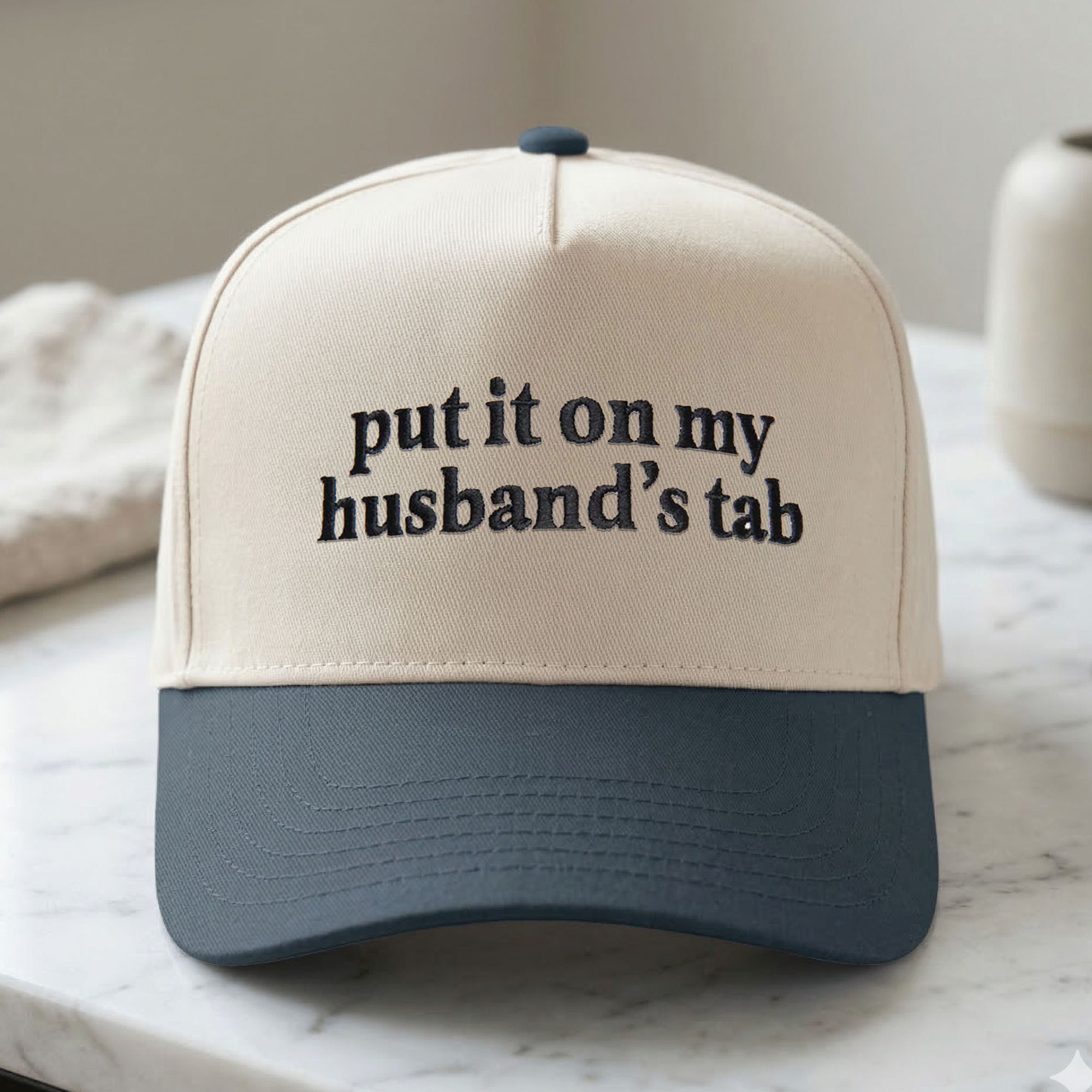 Custom Embroidered Put It On My Husband’s Tab Snapback Hat