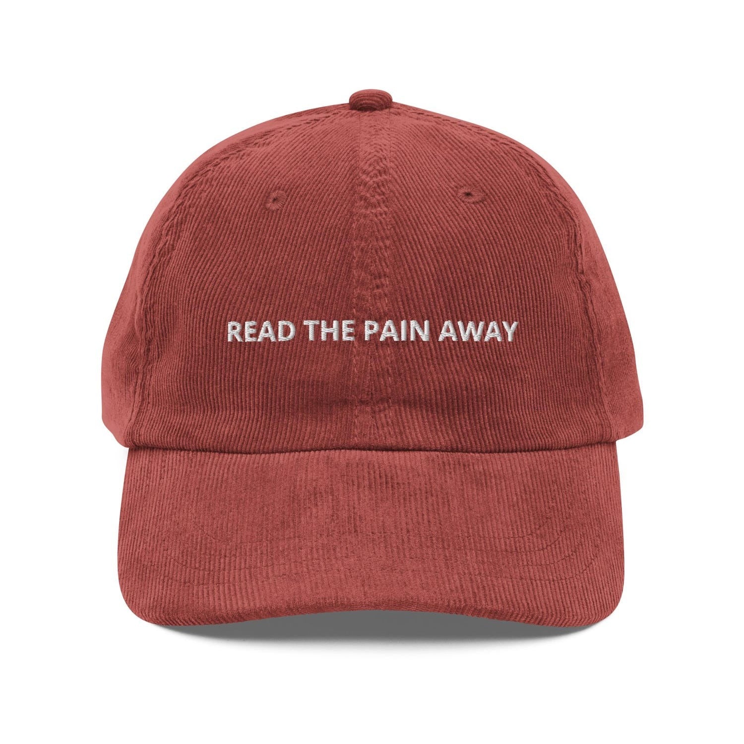 Custom Embroidered Read the Pain Away Hat