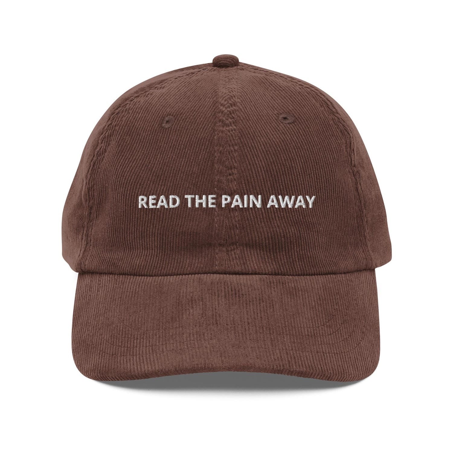 Custom Embroidered Read the Pain Away Hat