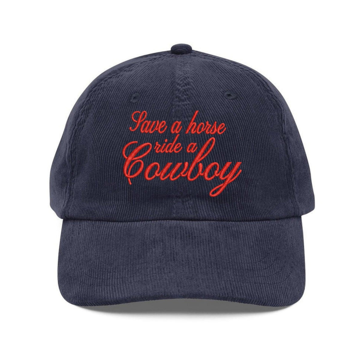 Custom Embroidered Save A Horse Ride A Cowboy Hat - Country Festival Cap