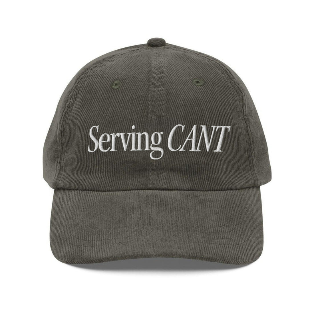 Custom Embroidered Serving CANT Hat