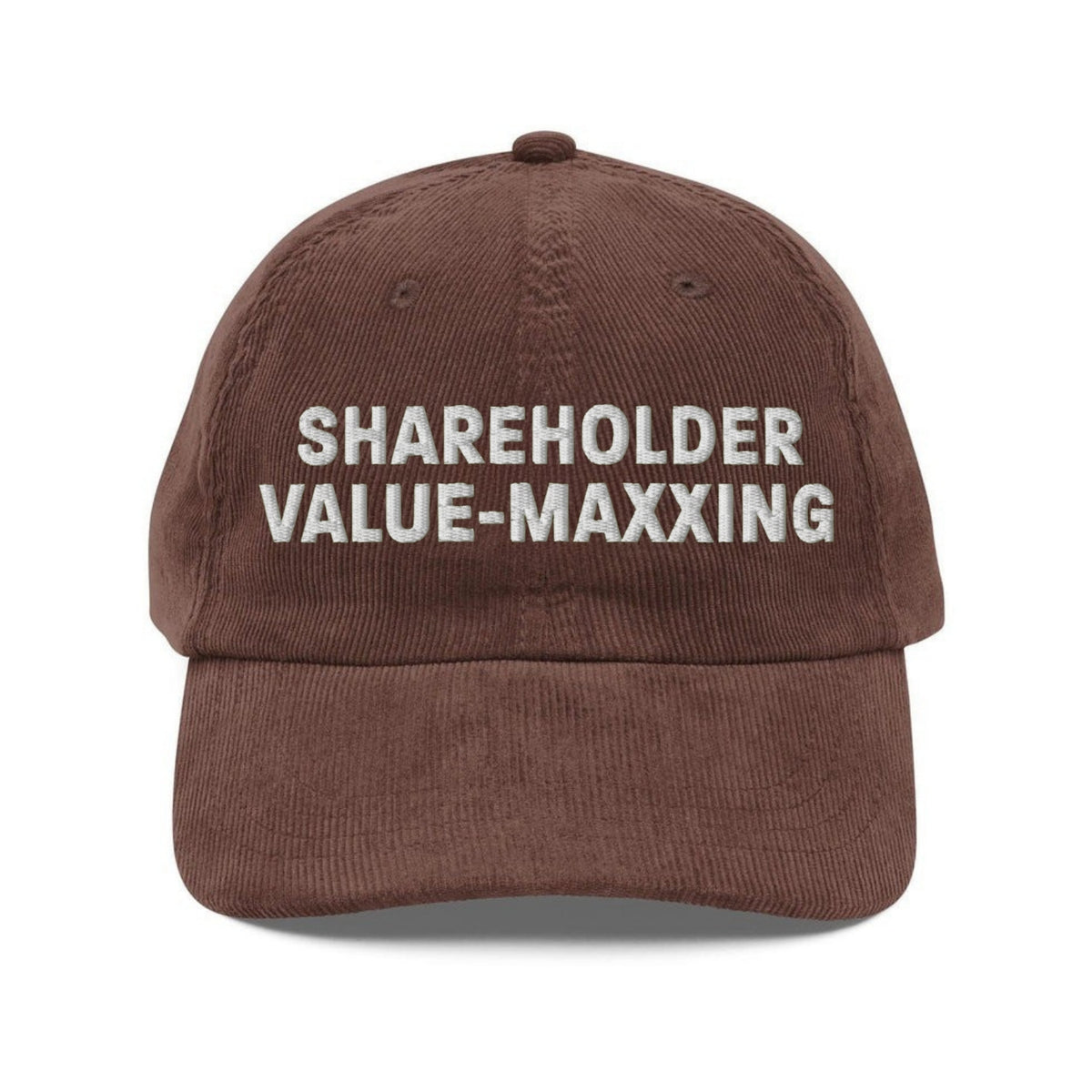 Custom Embroidered Shareholder Value Maxxing Hat