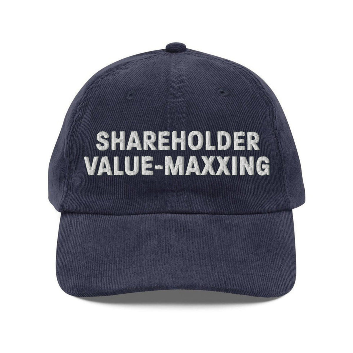 Custom Embroidered Shareholder Value Maxxing Hat