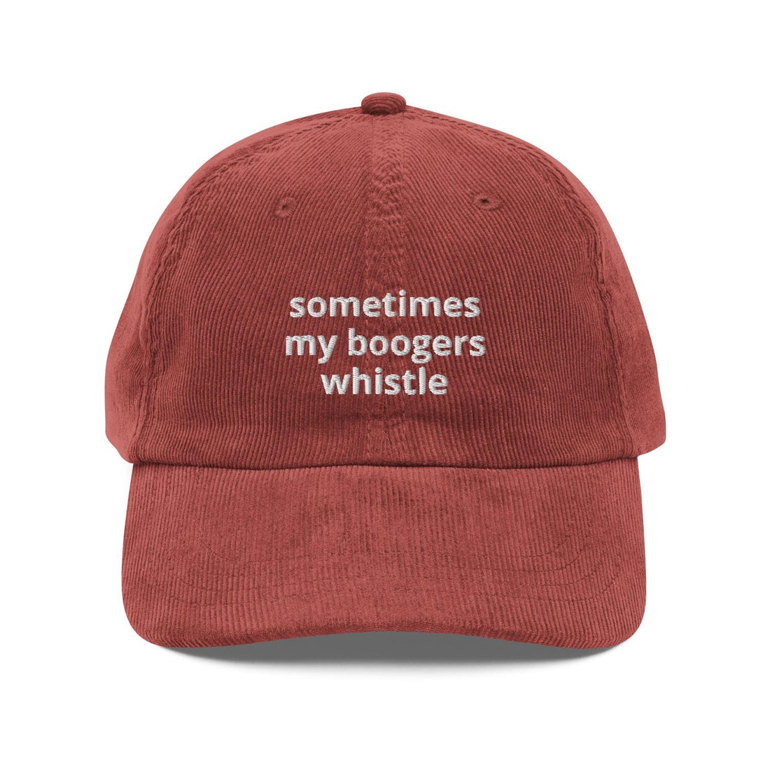 Custom Embroidered Sometimes My Boogers Whistle Hat