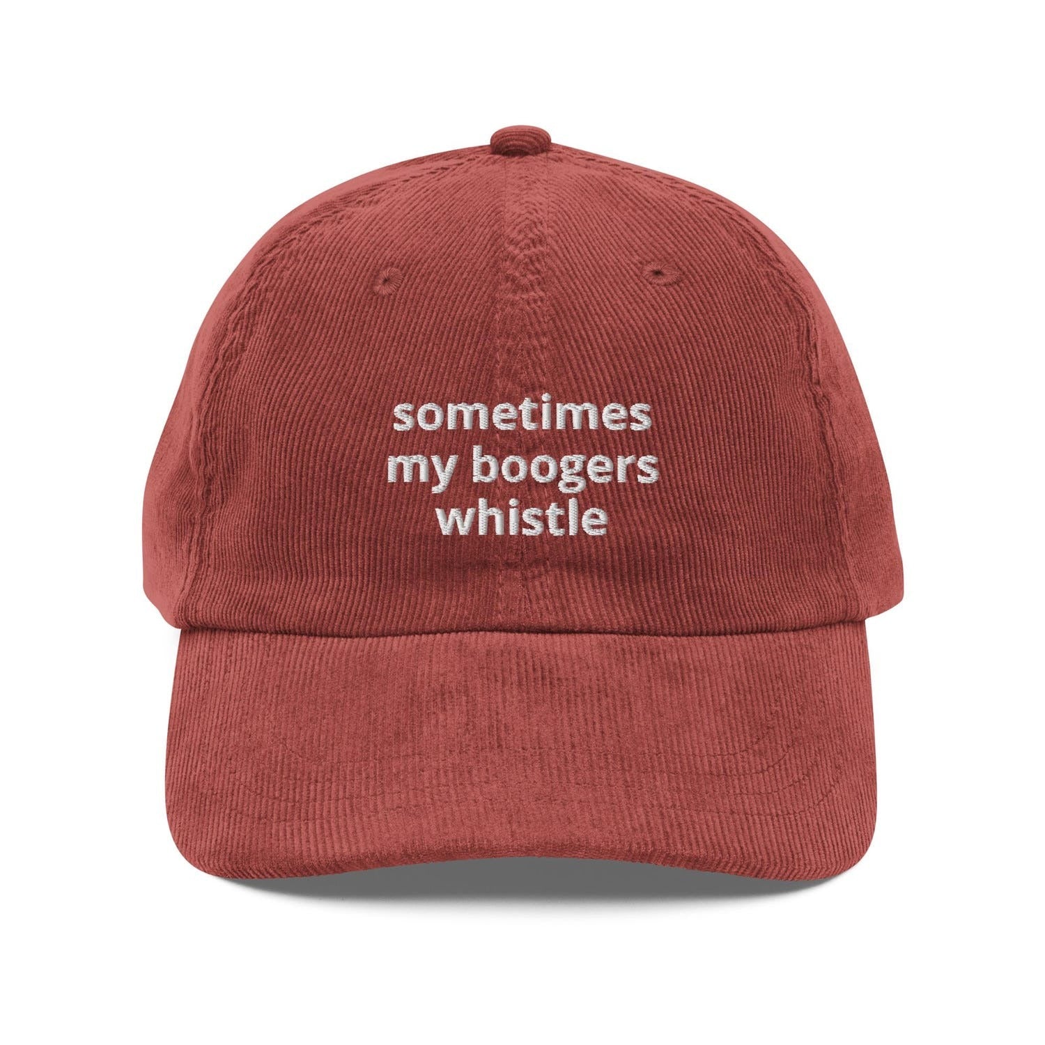 Custom Embroidered Sometimes My Boogers Whistle Hat
