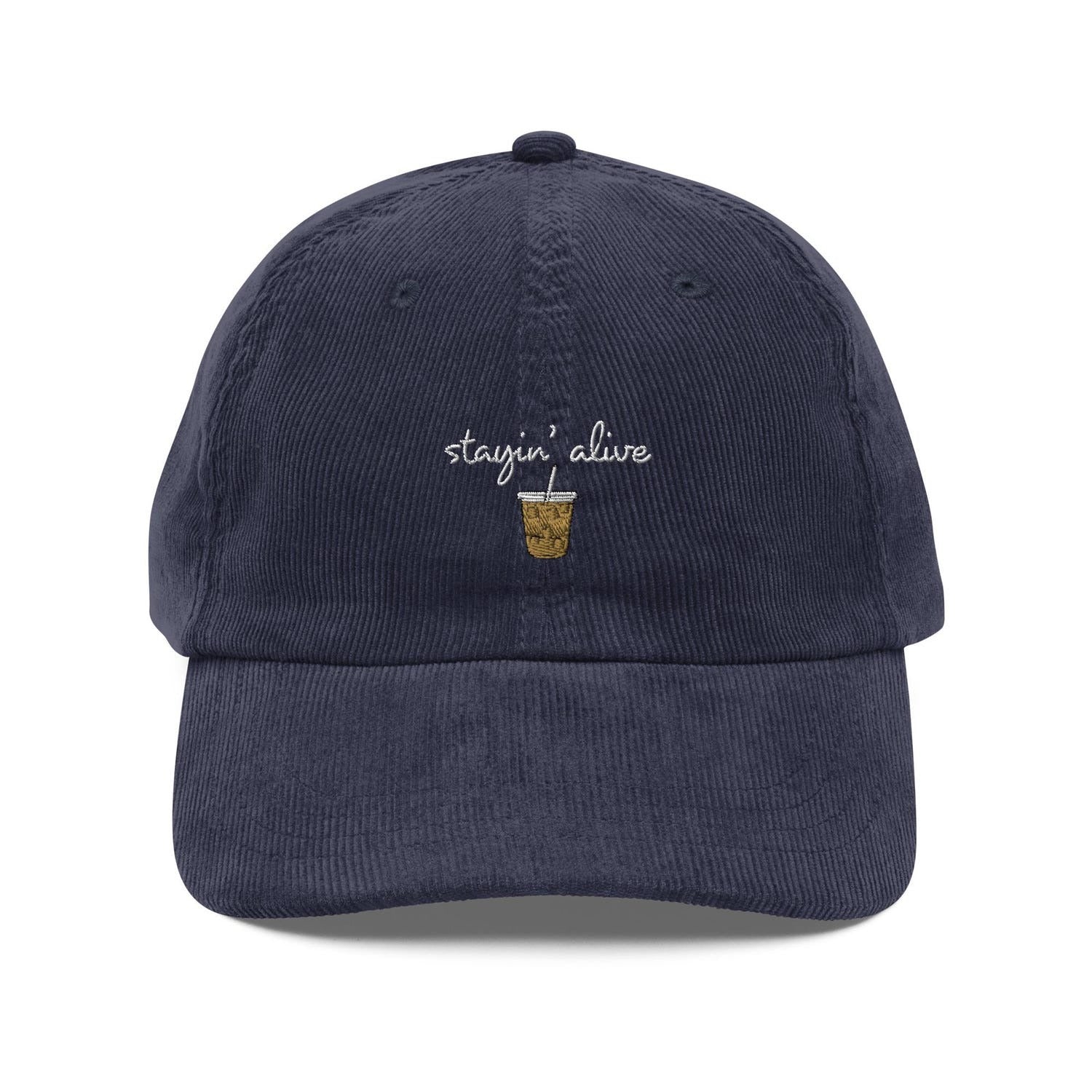 Custom Embroidered Staying Alive Coffee Hat
