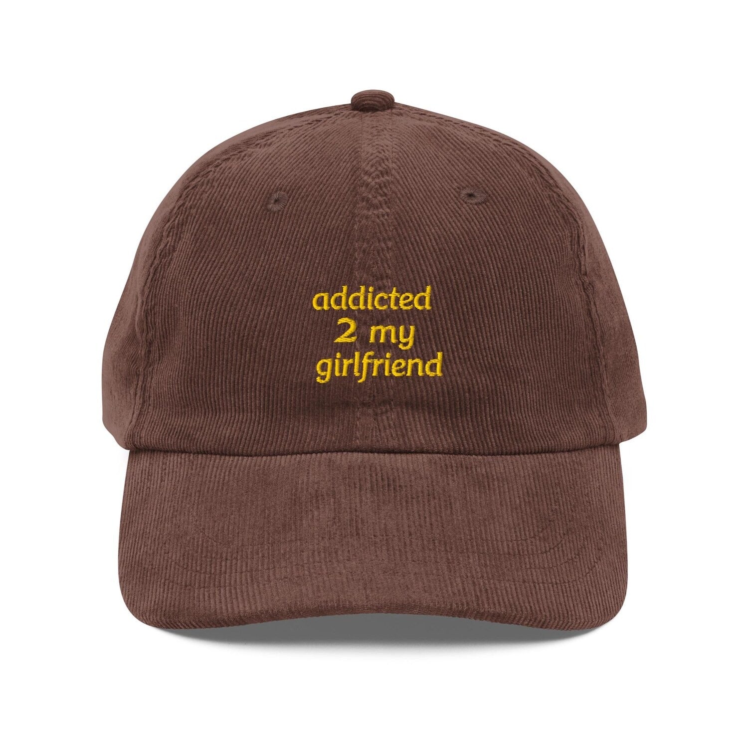 Custom Embroidered The Boyfriend Needs an Addicted 2 My Girlfriend Hat