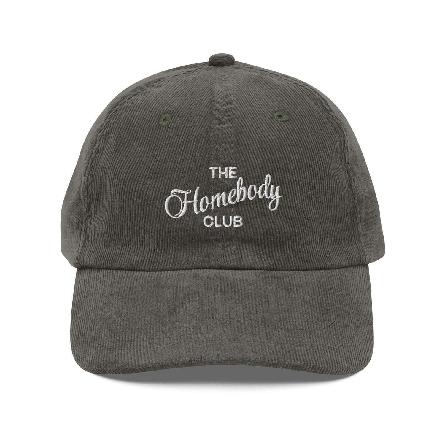 Custom Embroidered The Homebody Club Hat