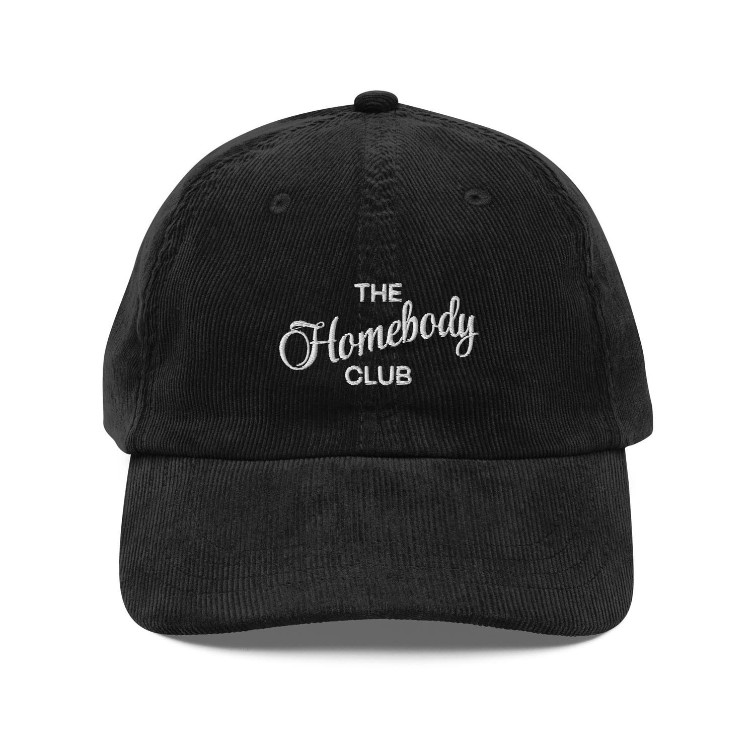 Custom Embroidered The Homebody Club Hat
