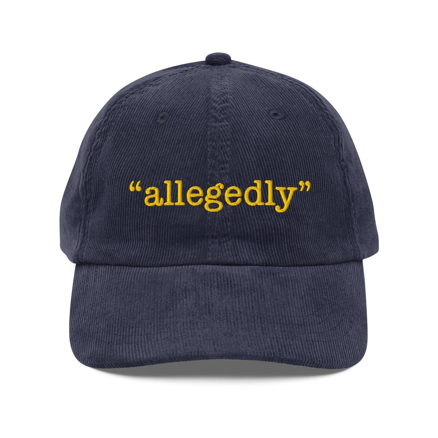 Custom Embroidered The Lawyer Needs an 'Allegedly' Hat