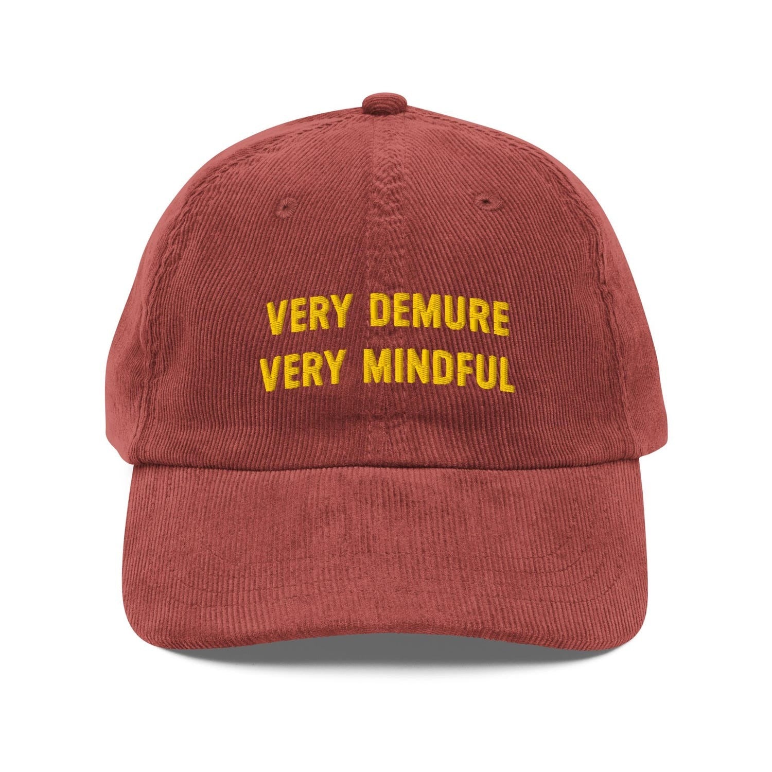 Custom Embroidered The Mindful Minimalist Needs a Demure Hat