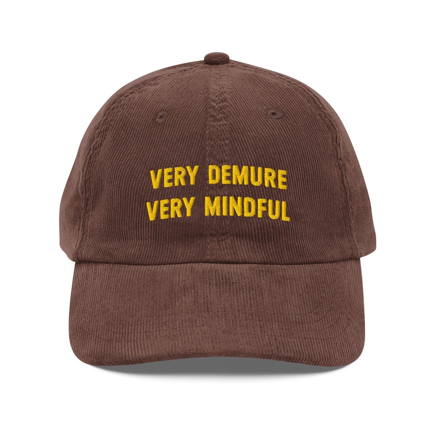 Custom Embroidered The Mindful Minimalist Needs a Demure Hat