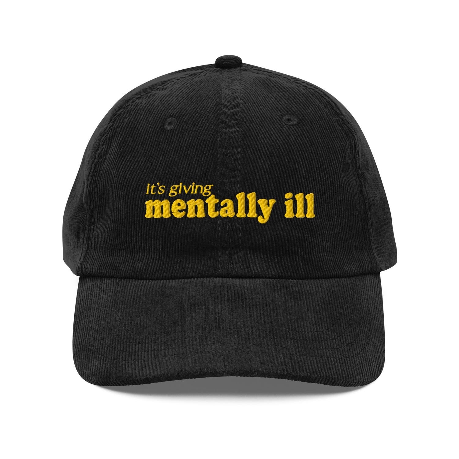 Custom Embroidered The Mood Is Mentally Ill Hat
