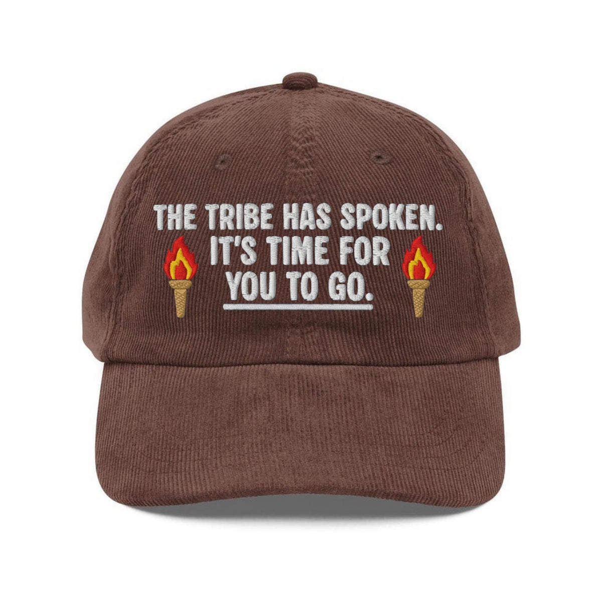 Custom Embroidered The Tribe Has Spoken Hat