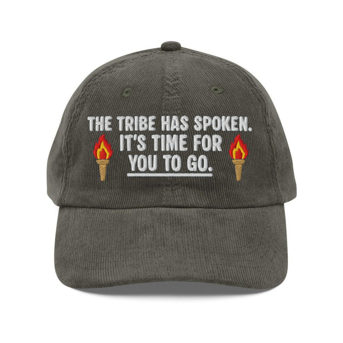 Custom Embroidered The Tribe Has Spoken Hat